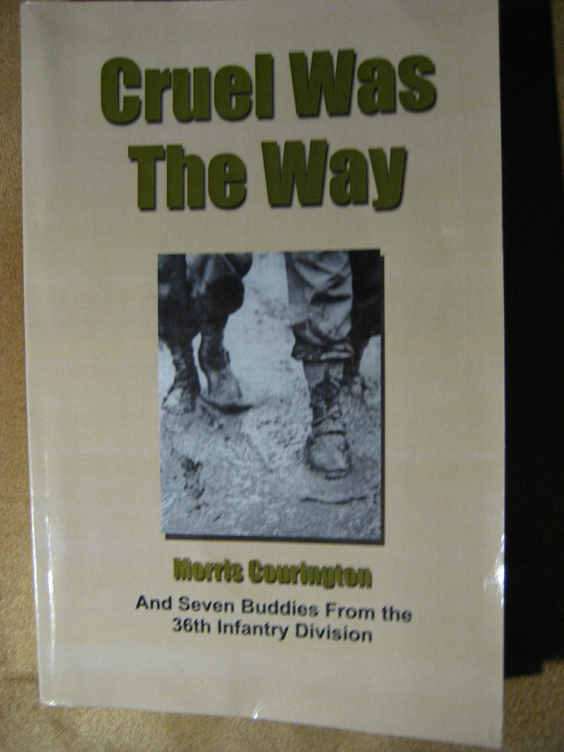 Cruel Was The Way used book depot