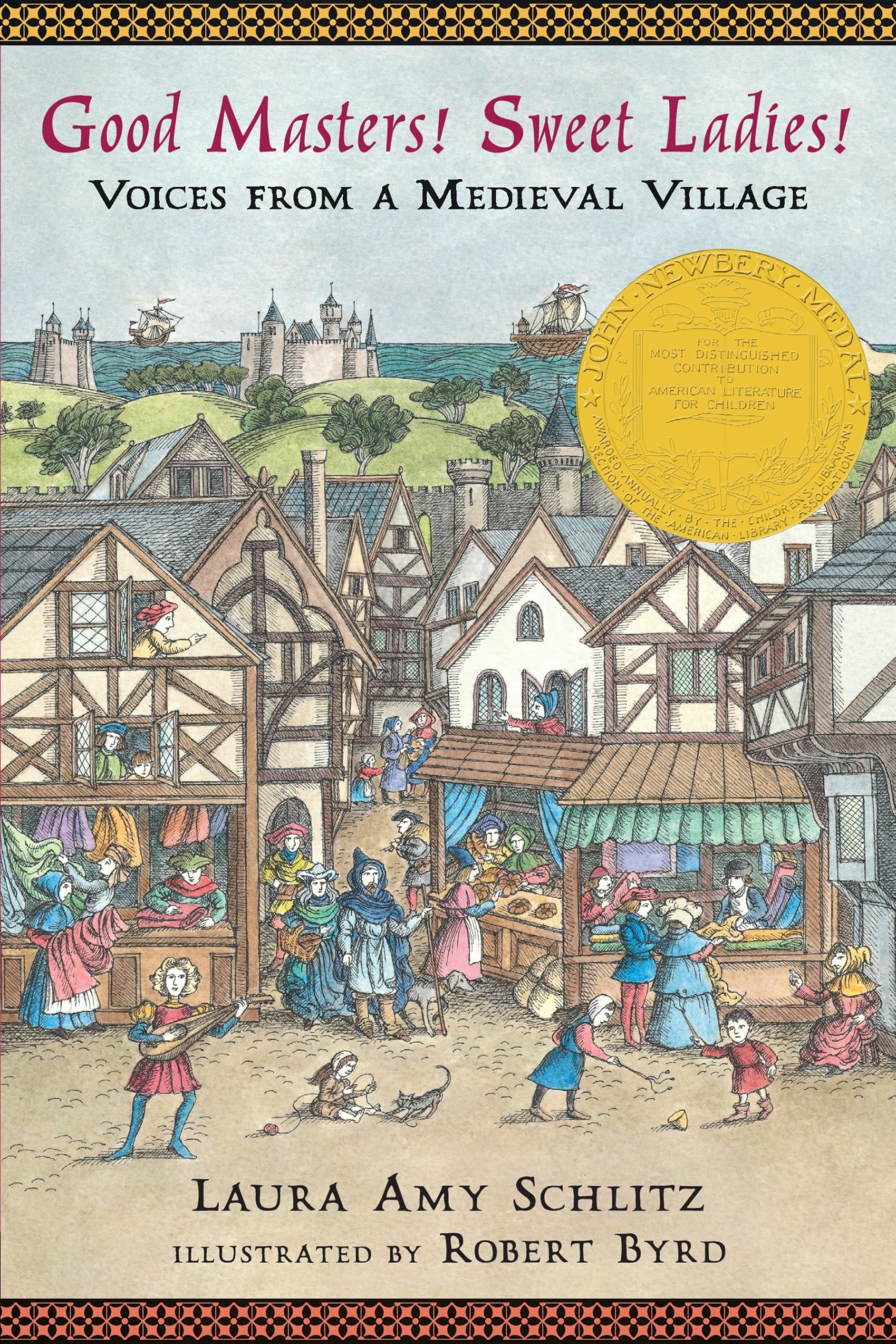 Good Masters! Sweet Ladies!: Voices from a Medieval Village used book depot