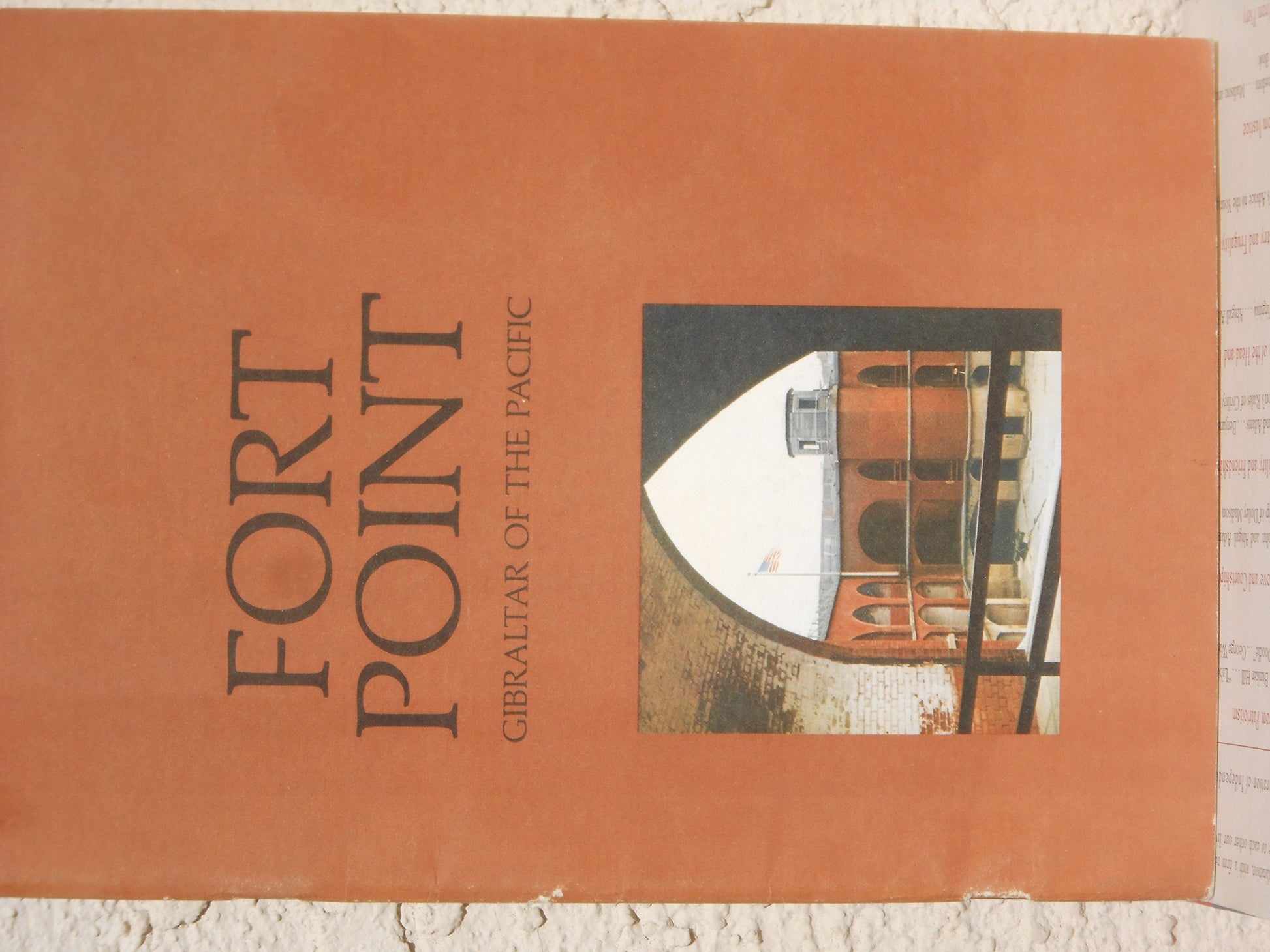 Fort Point; "Gibraltar of the Pacific," used book depot