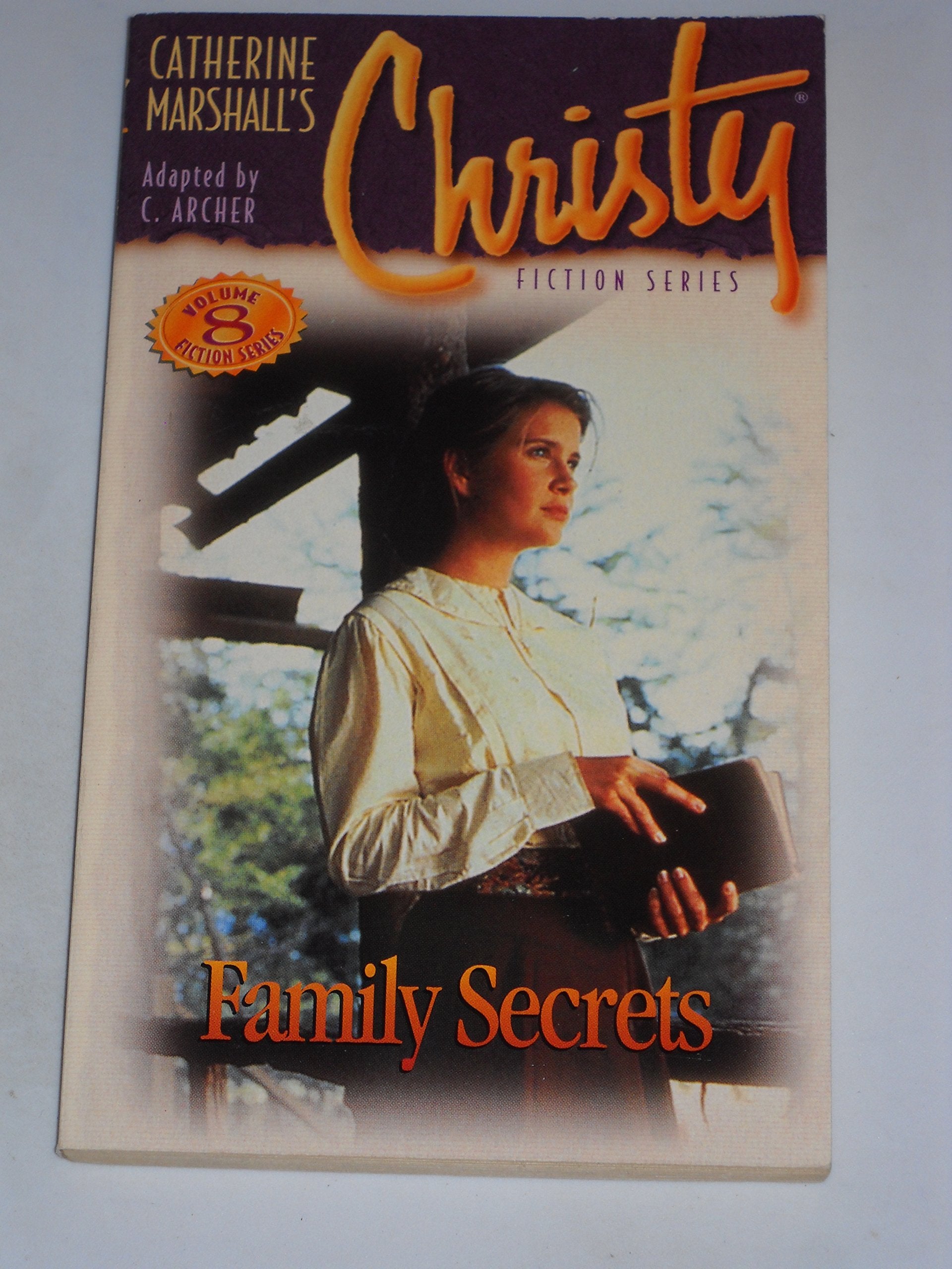 Christy Series #8: Family Secrets