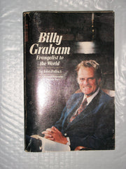 Billy Graham, evangelist to the world: an authorized biography of the decisive years used book depot