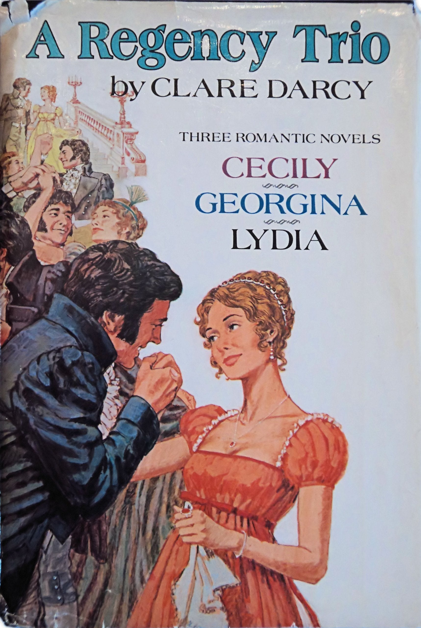 A Regency Trio: Cecily or A Young Lady of Quality / Georgina / Lydia or Love in Town used book depot