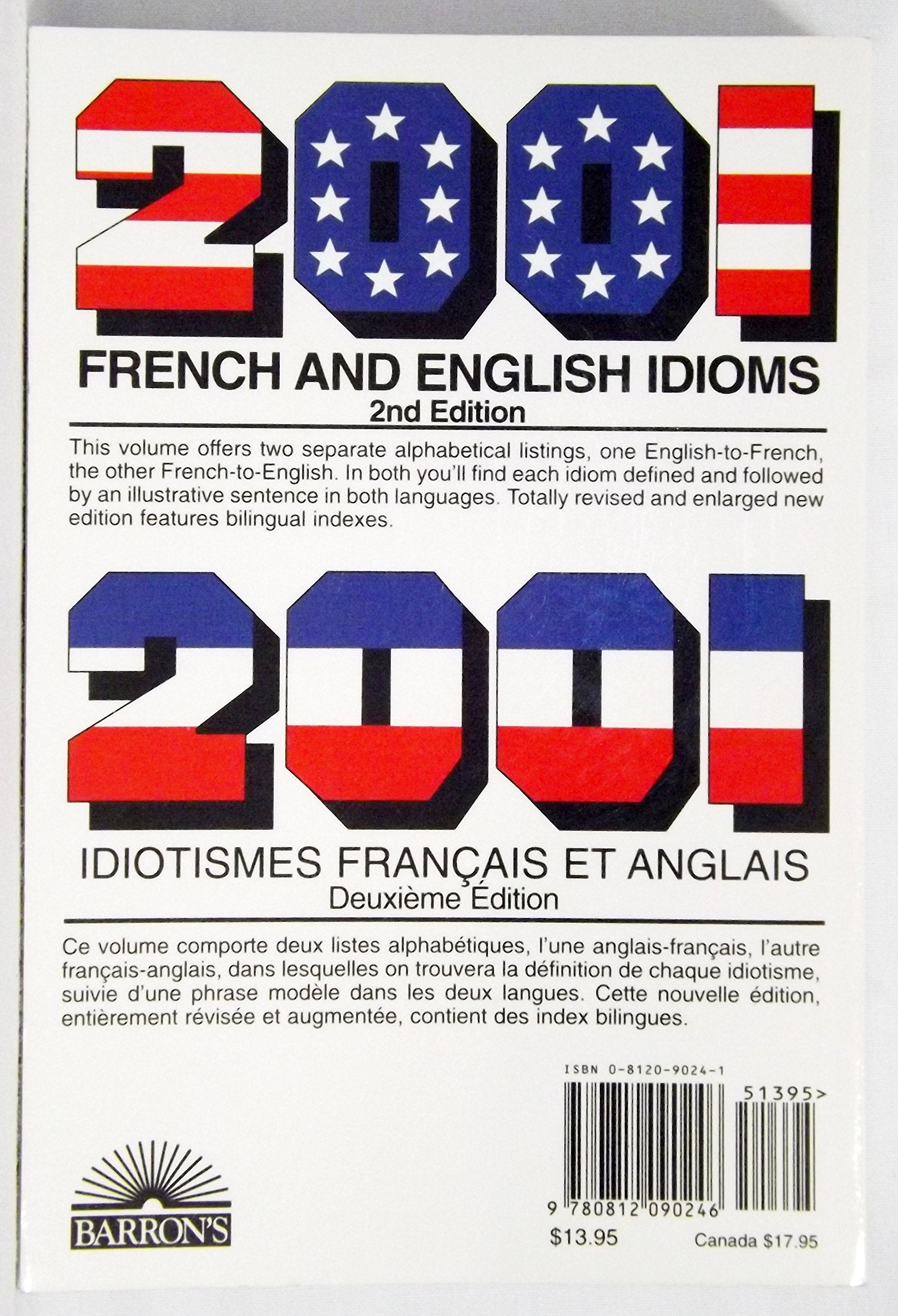 2001 French and English Idioms: 2001 Idiotismes Francais Et Anglais (English and French Edition) used book depot