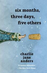 Six Months, Three Days, Five Others used book depot