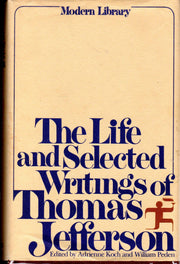 The Life and Selected Writings of Thomas Jefferson (Modern Library used book depot