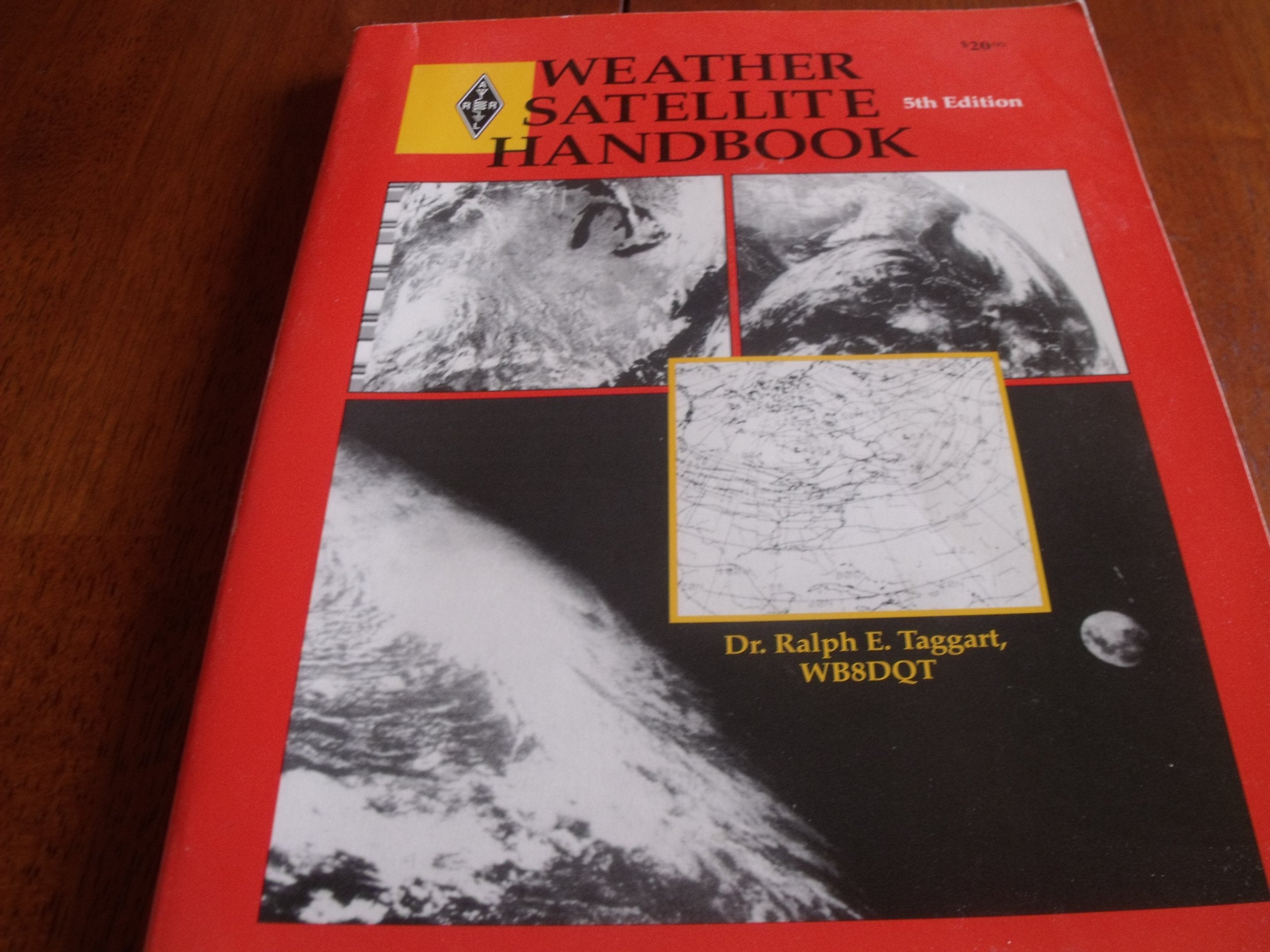 Weather Satellite Handbook (Radio Amateur's Library ; Publication No. 179) used book depot
