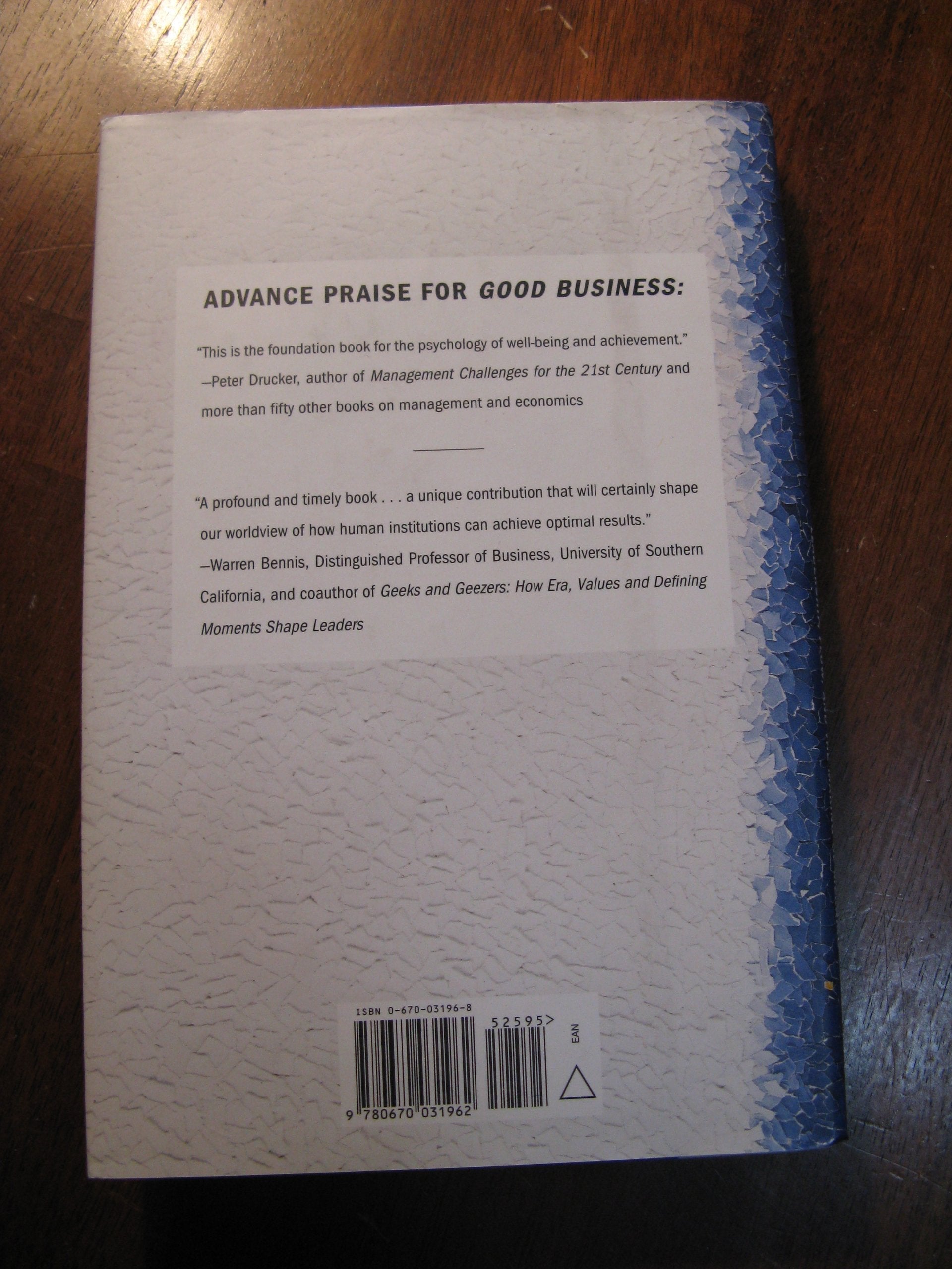 Good Business: Leadership. Flow, and the Making of Meaning used book depot