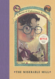 The Miserable Mill (A Series of Unfortunate Events, Book 4) (A Series of Unfortunate Events, 4) used book depot