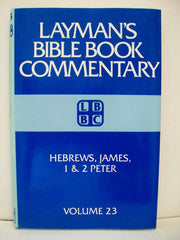 Layman's Bible Book Commentary: Hebrews, James, 1 & 2 Peter (Vol. 23) used book depot