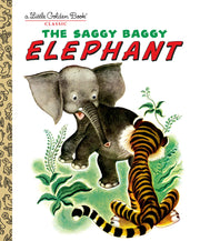 The Saggy Baggy Elephant (Little Golden Book) used book depot