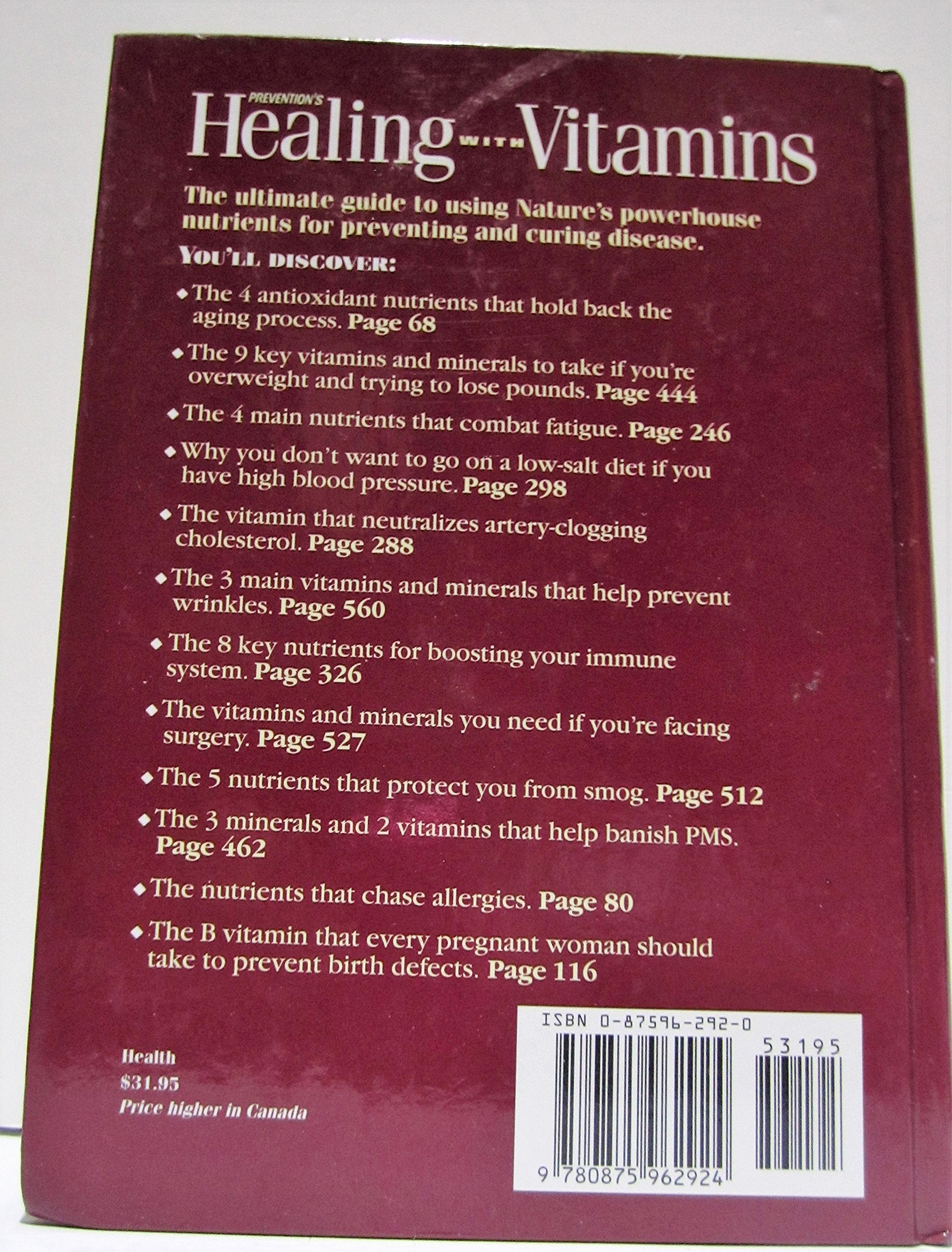 HEALING WITH VITAMINS : The Most Effective Mineral Treatments for Everyday Health Problems and Serious Disease