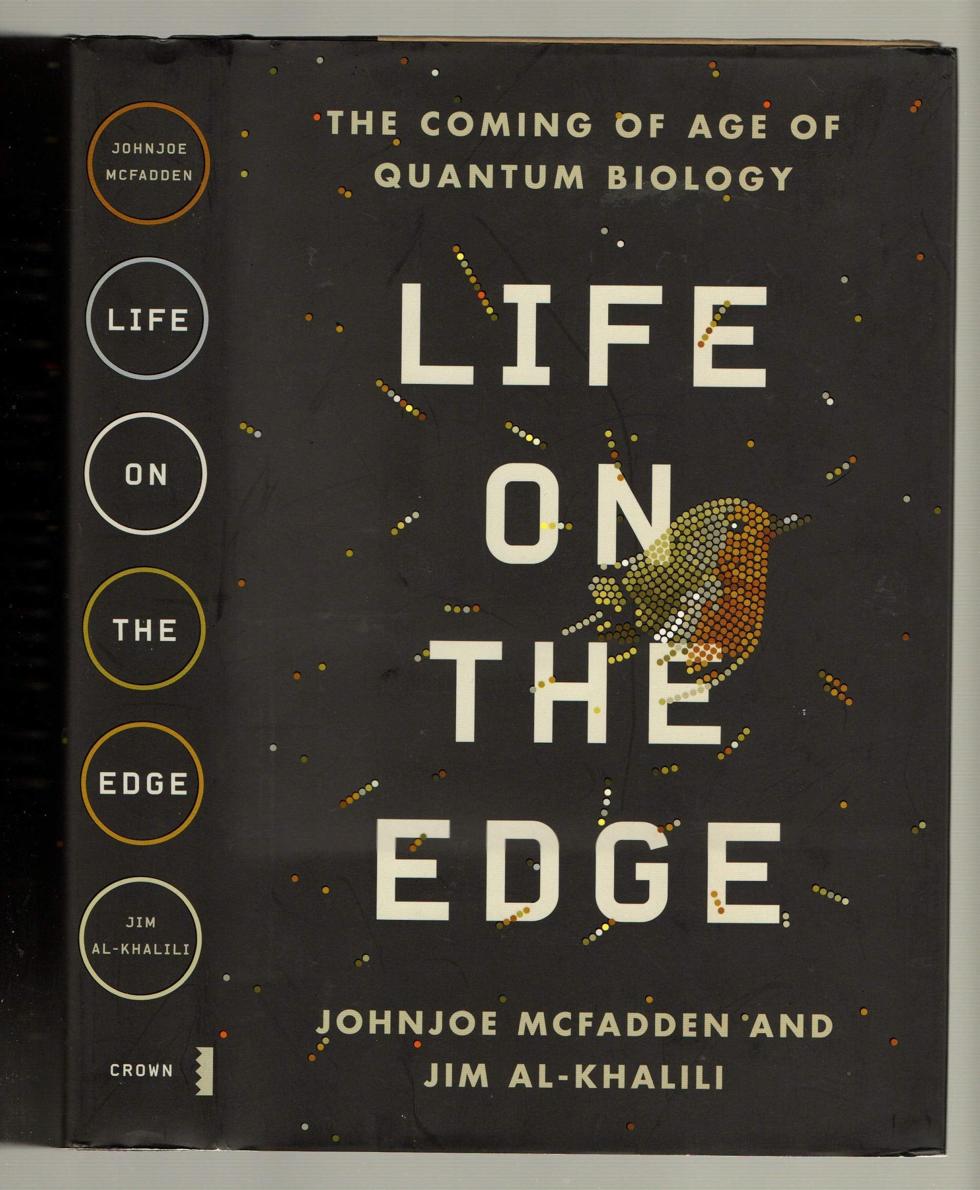 Life on the Edge: The Coming of Age of Quantum Biology used book depot