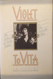 Violet to Vita: The Letters of Violet Trefusis to Vita Sackville-West, 1910-1921 used book depot