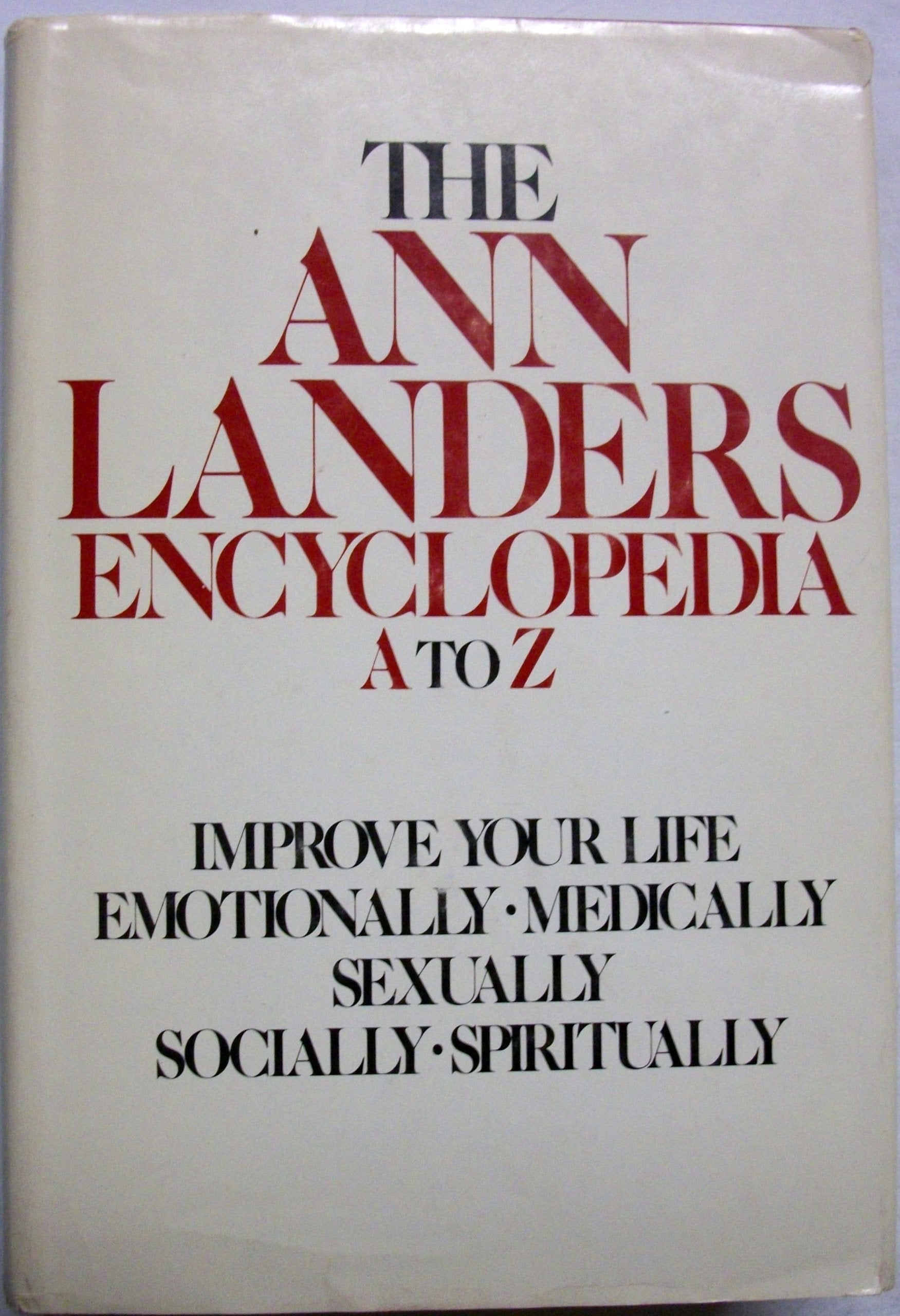 The Ann Landers Encyclopedia A To Z
