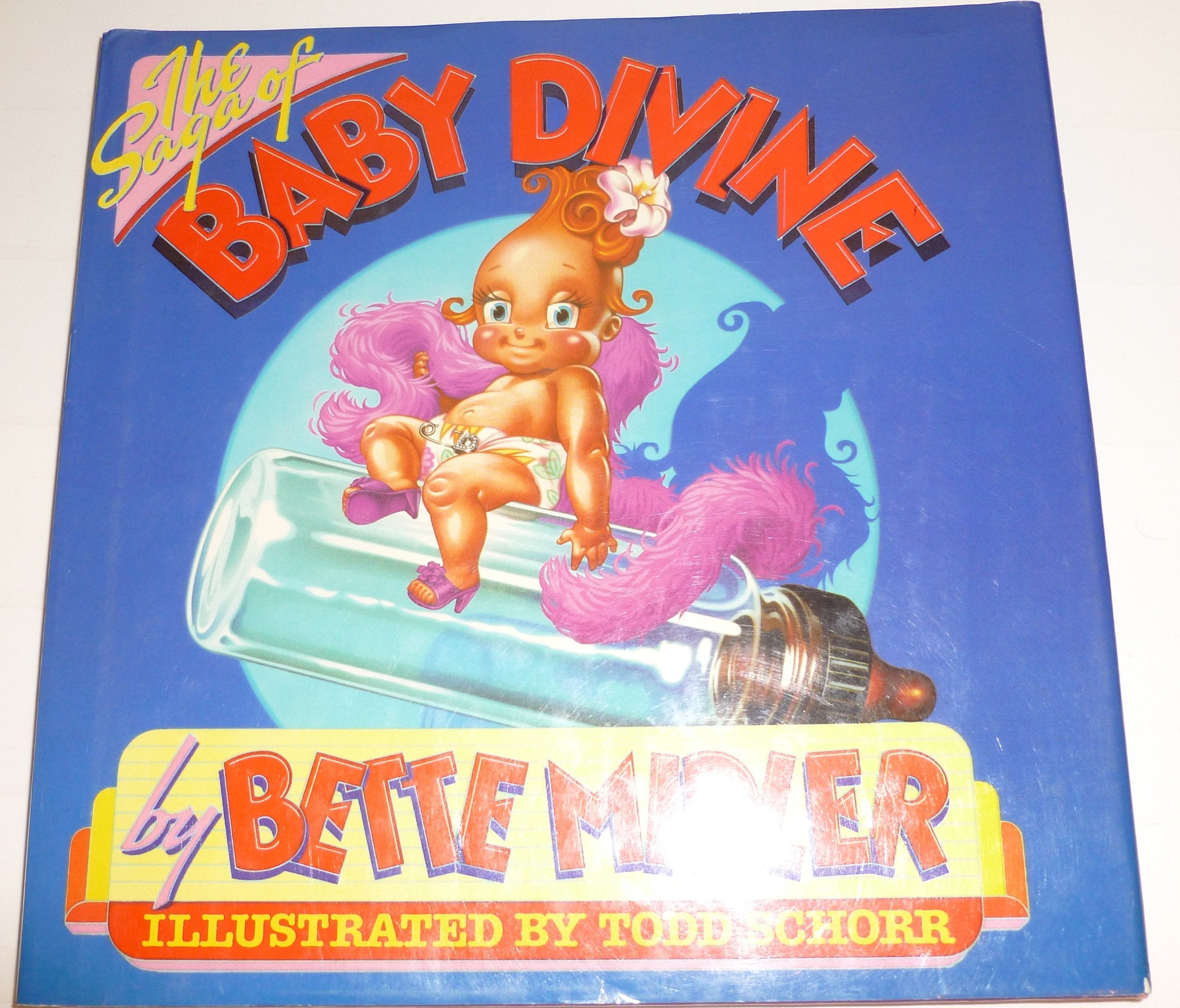 The Saga of Baby Divine [Illustrated by Todd Schorr] used book depot