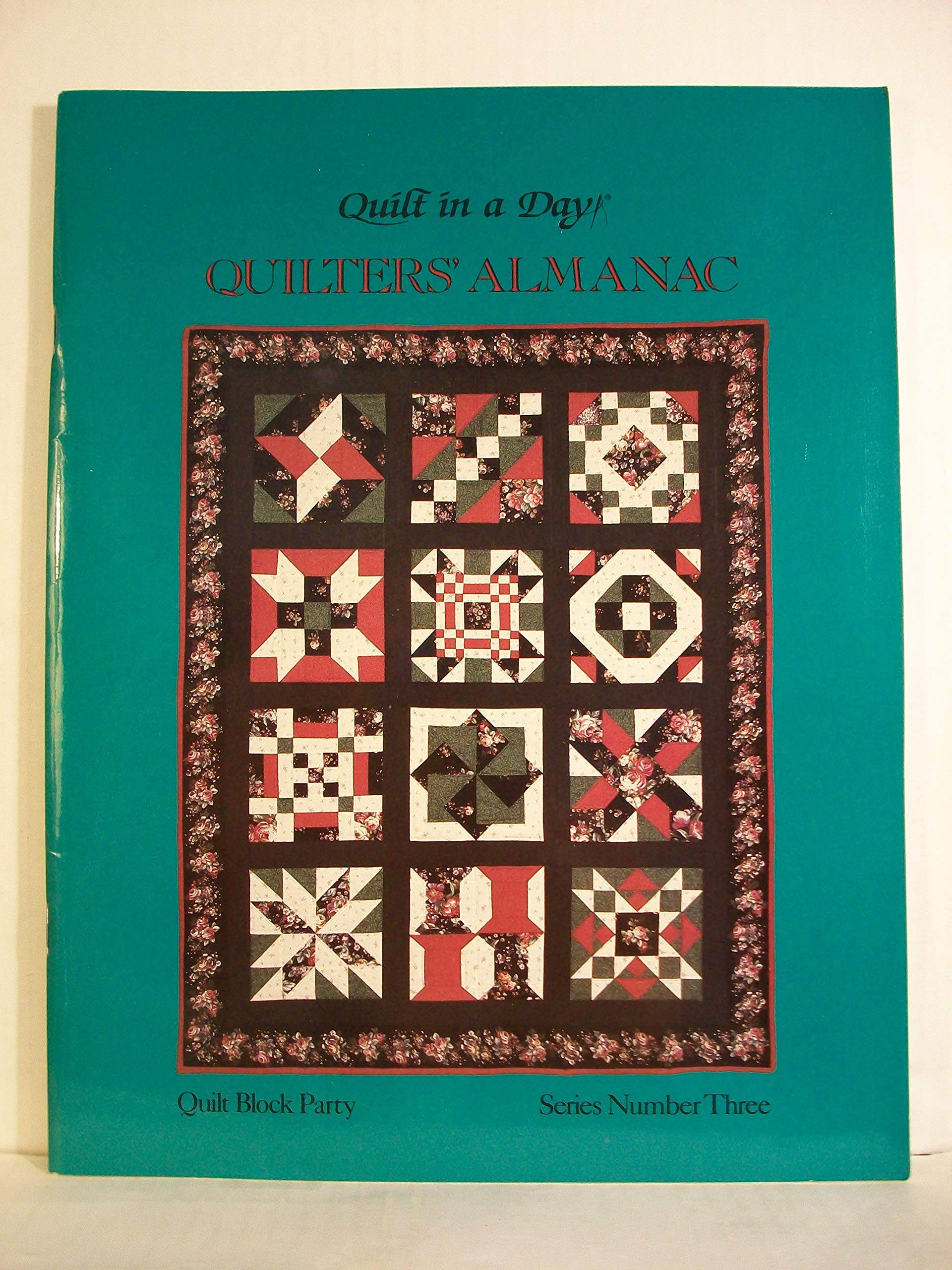 1992 Quilters Almanac, Quilt Block Party, Series #3 (Quilt in a Day) used book depot