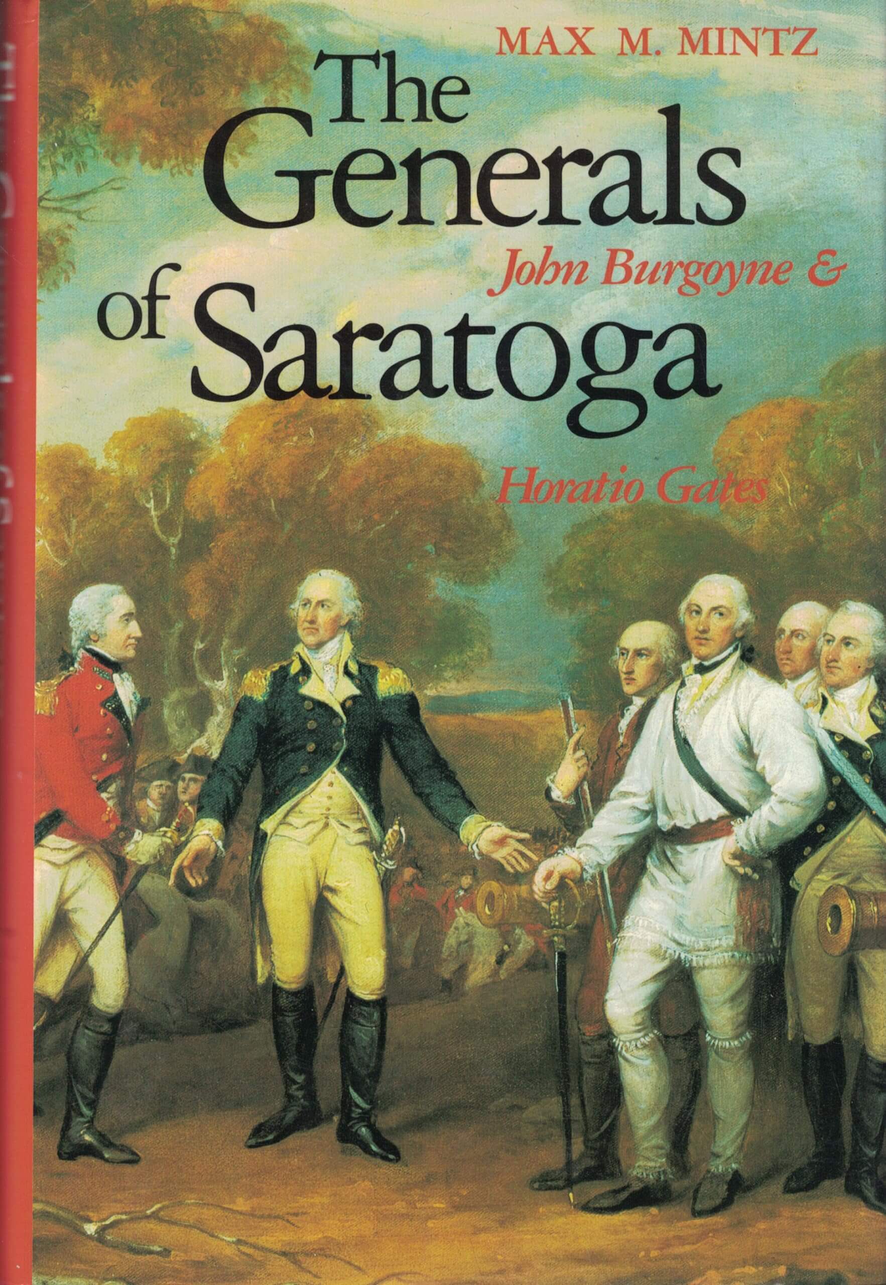The Generals of Saratoga: John Burgoyne and Horatio Gate used book depot