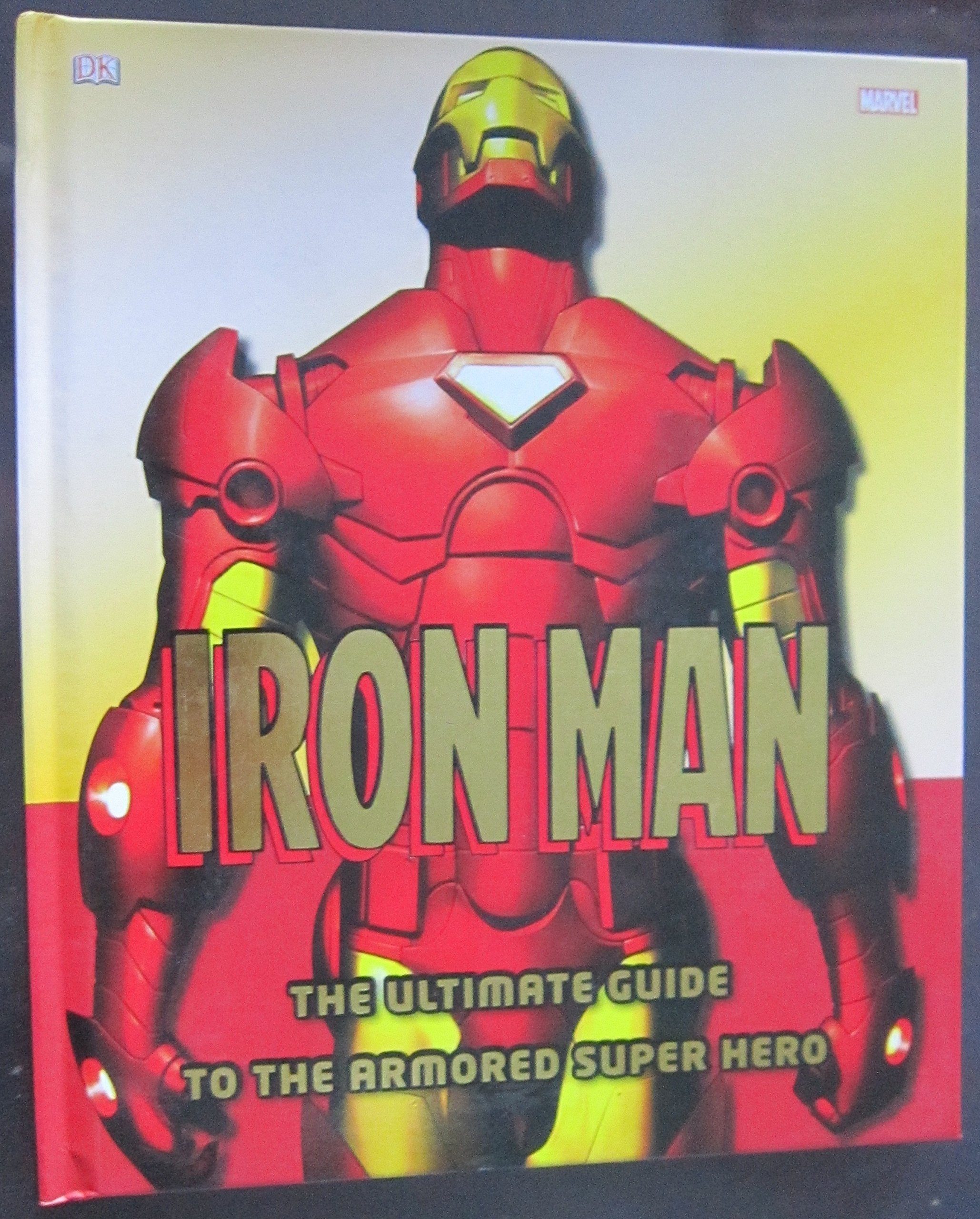 Iron Man: The Ultimate Guide to the Armored Super Hero used book depot