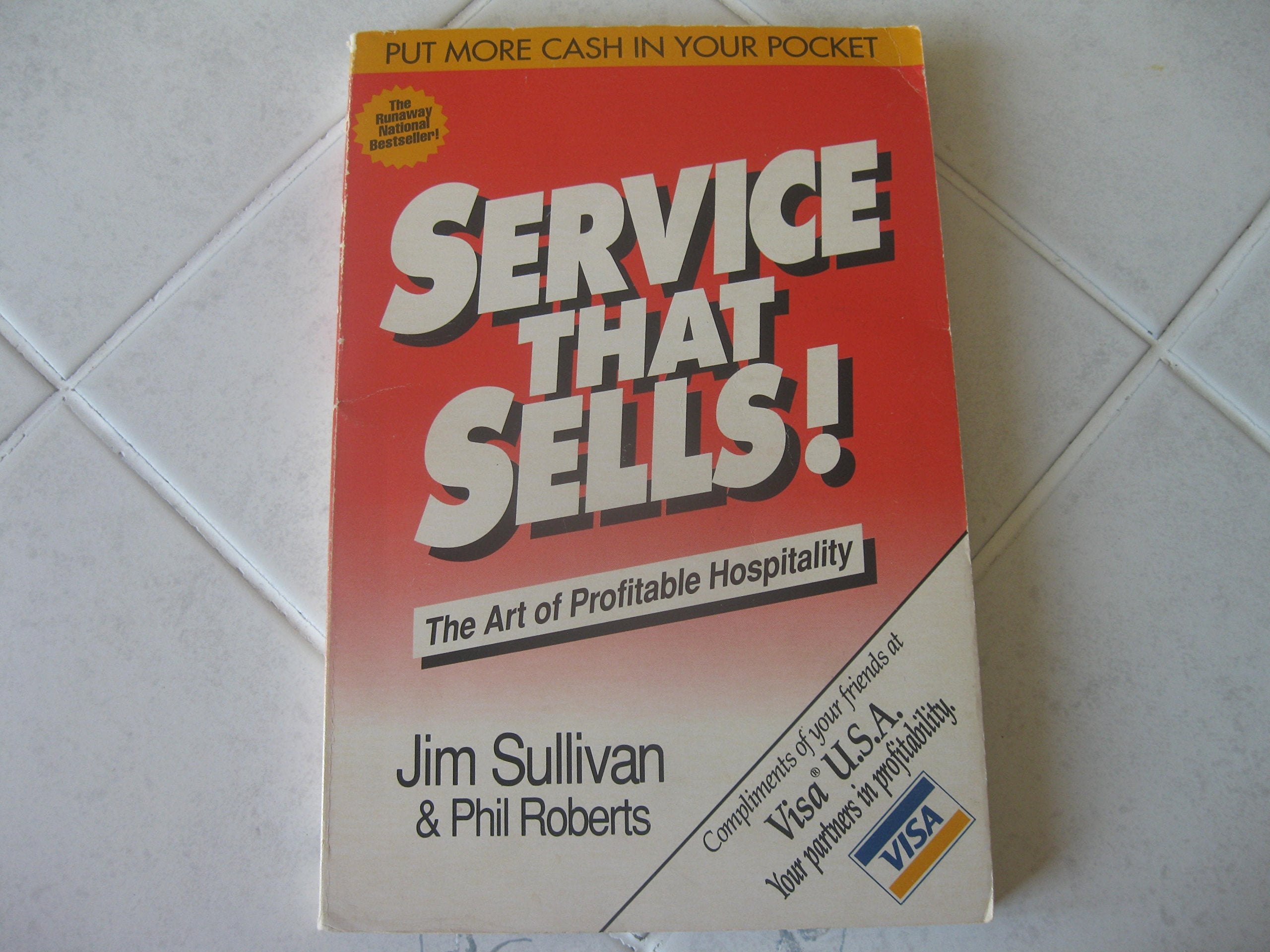 Service That Sells! the Art of Profitable Hospitality used book depot