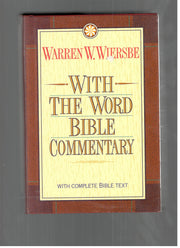 With the Word Bible Commentary: With the Complete Text of the New King James Version used book depot