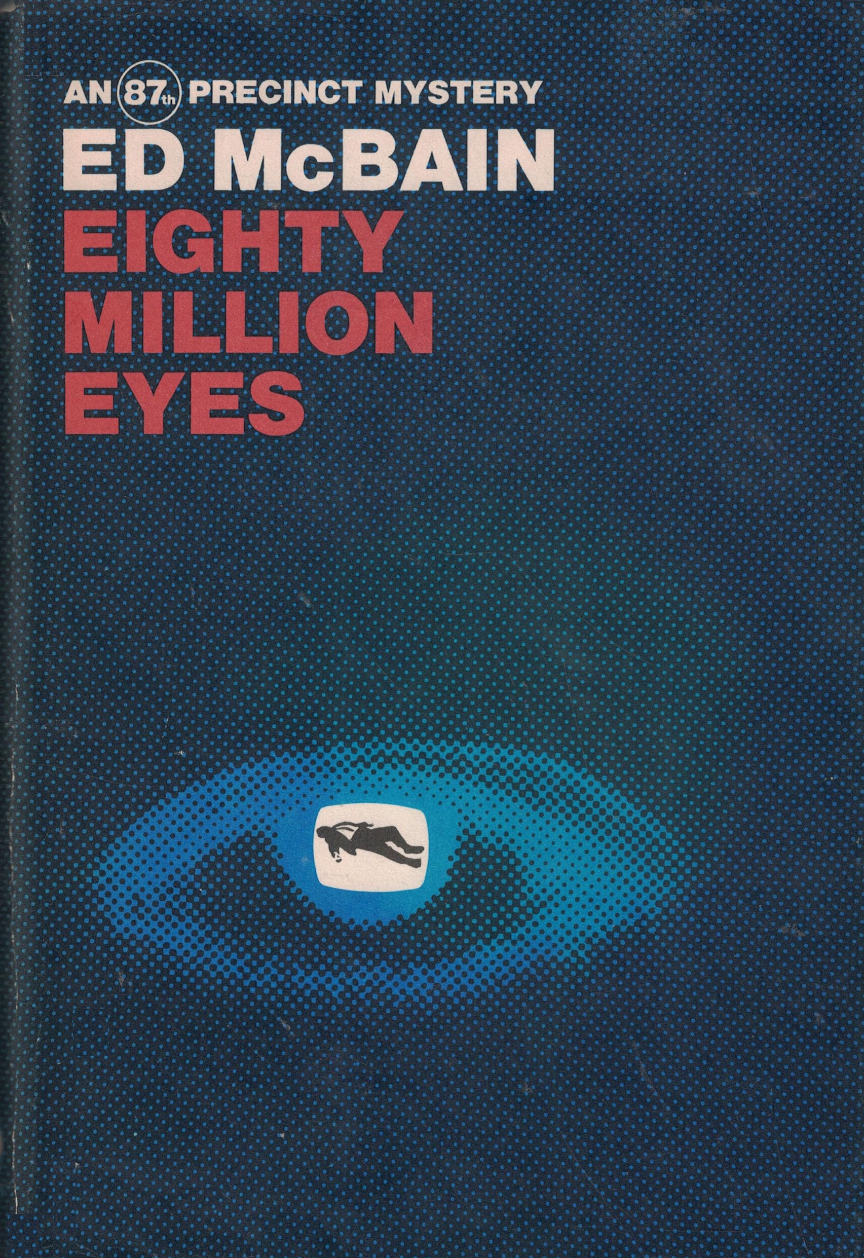 Eighty Million Eyes