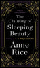 The Claiming of Sleeping Beauty: A Novel A Sleeping Beauty Novel [Paperback] Anne Rice and A N Roquelaure