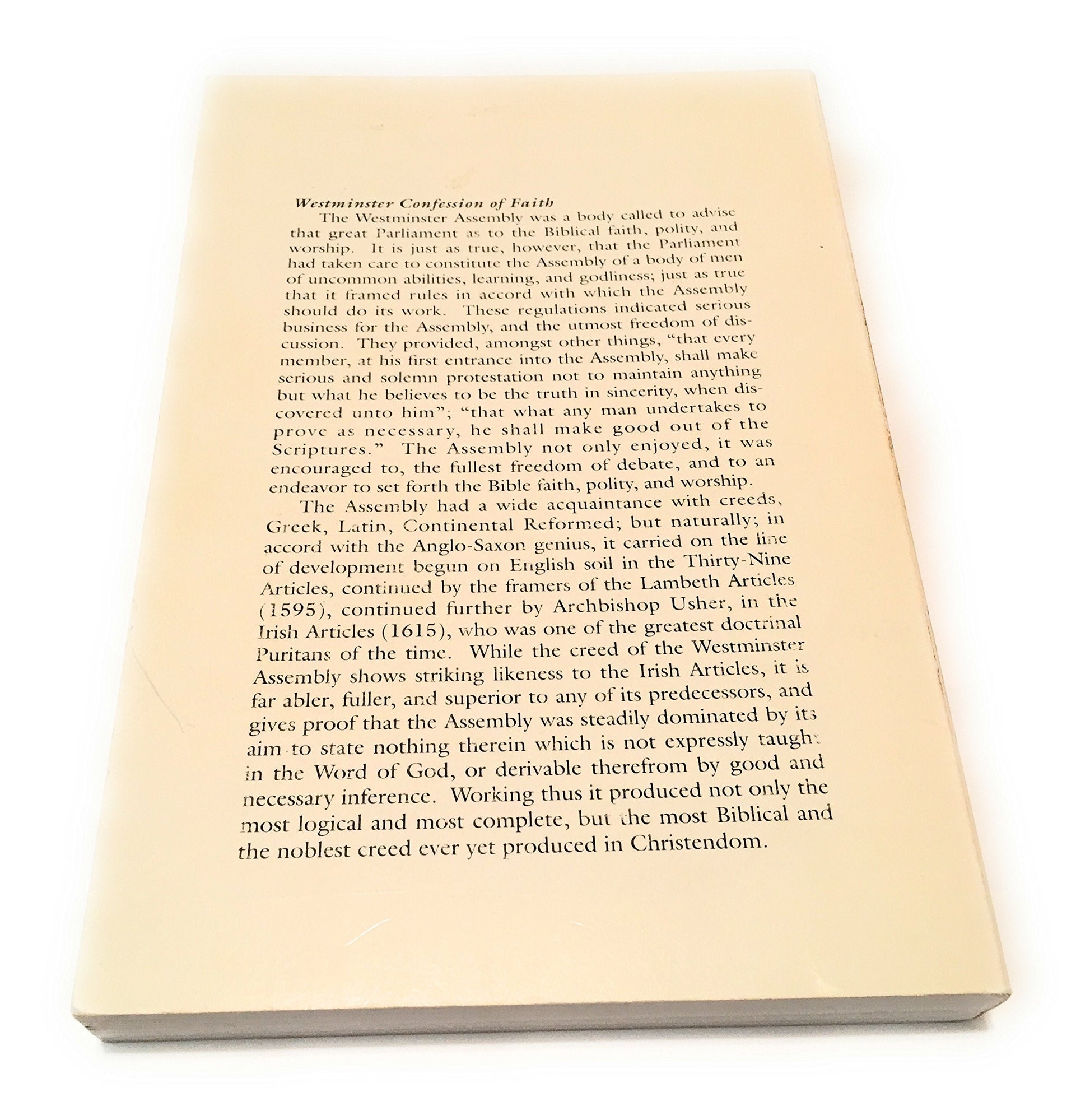 The Westminster Confession of Faith: Together with the Larger Catechism and the Shorter Catechicm with the Scripture Proofs [3rd Edition] used book depot