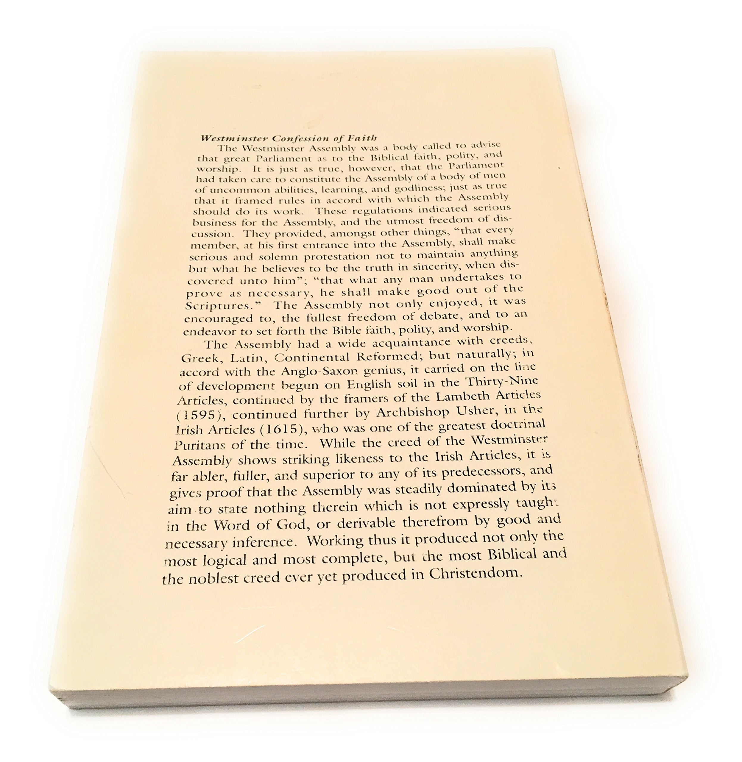 The Westminster Confession of Faith: Together with the Larger Catechism and the Shorter Catechicm with the Scripture Proofs [3rd Edition] used book depot