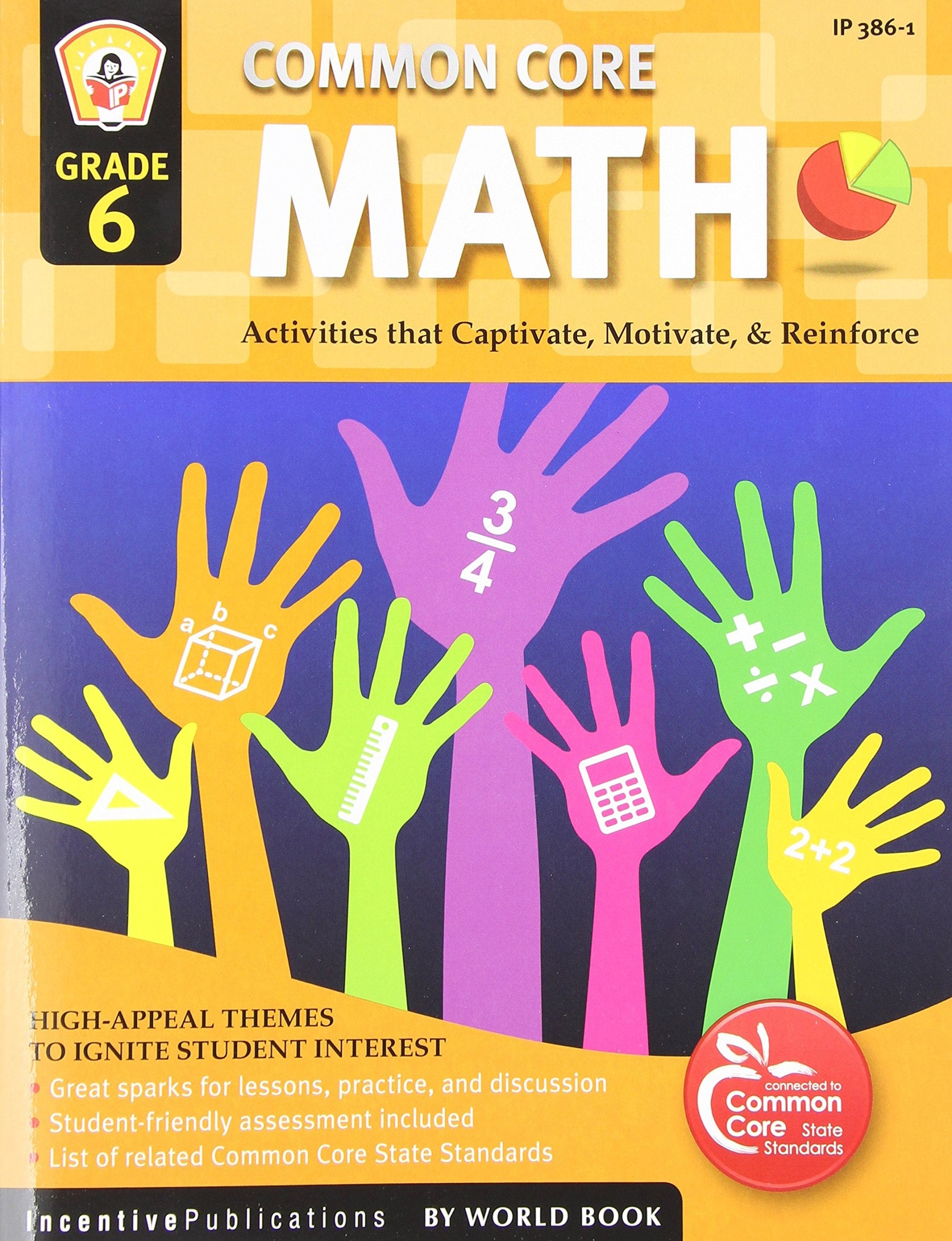 Common Core Math Grade 6: Activities That Captivate, Motivate, & Reinforce used book depot