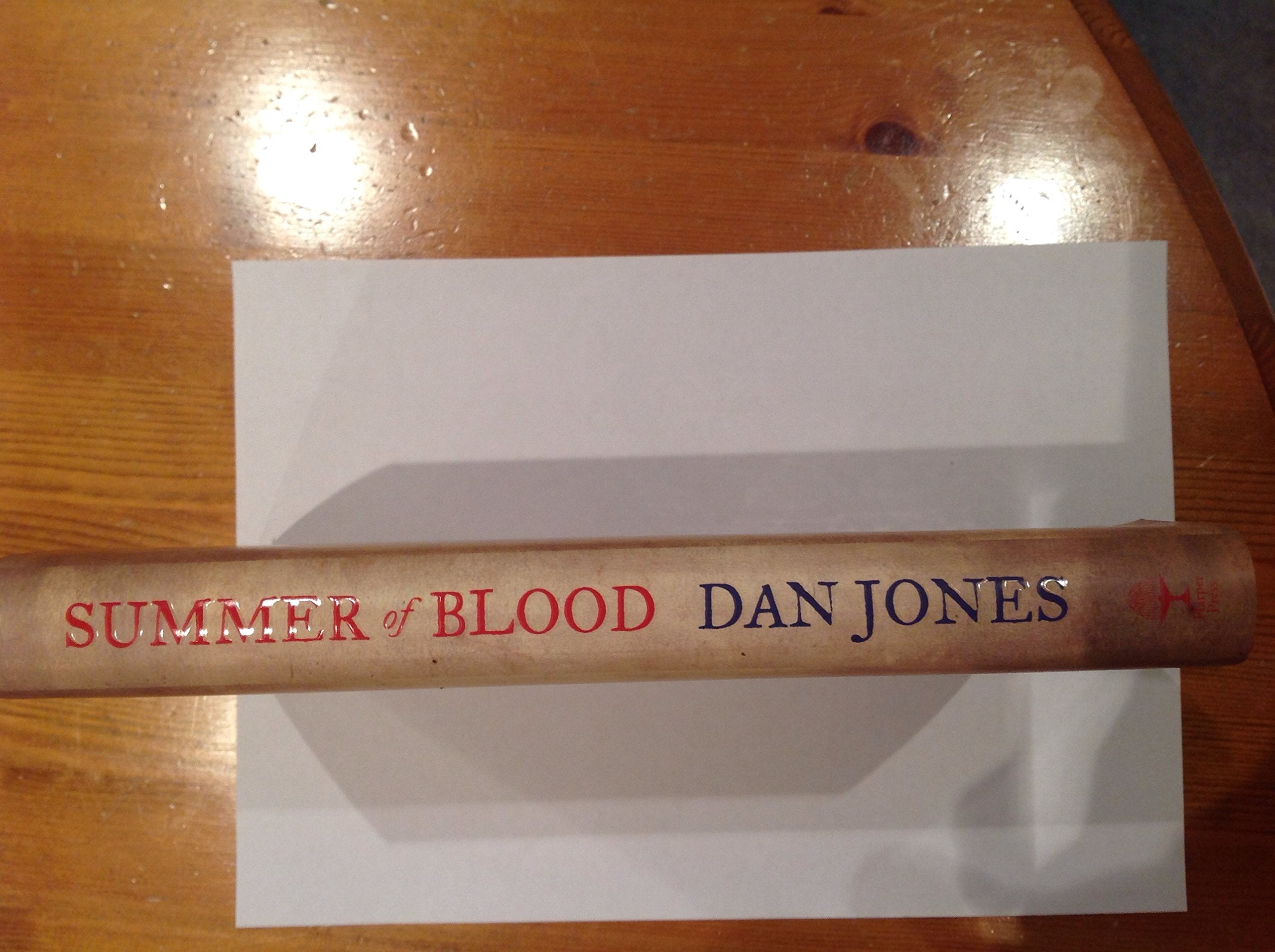 Summer of Blood: The Peasants' Revolt of 1381 (AUTHOR SIGNED)