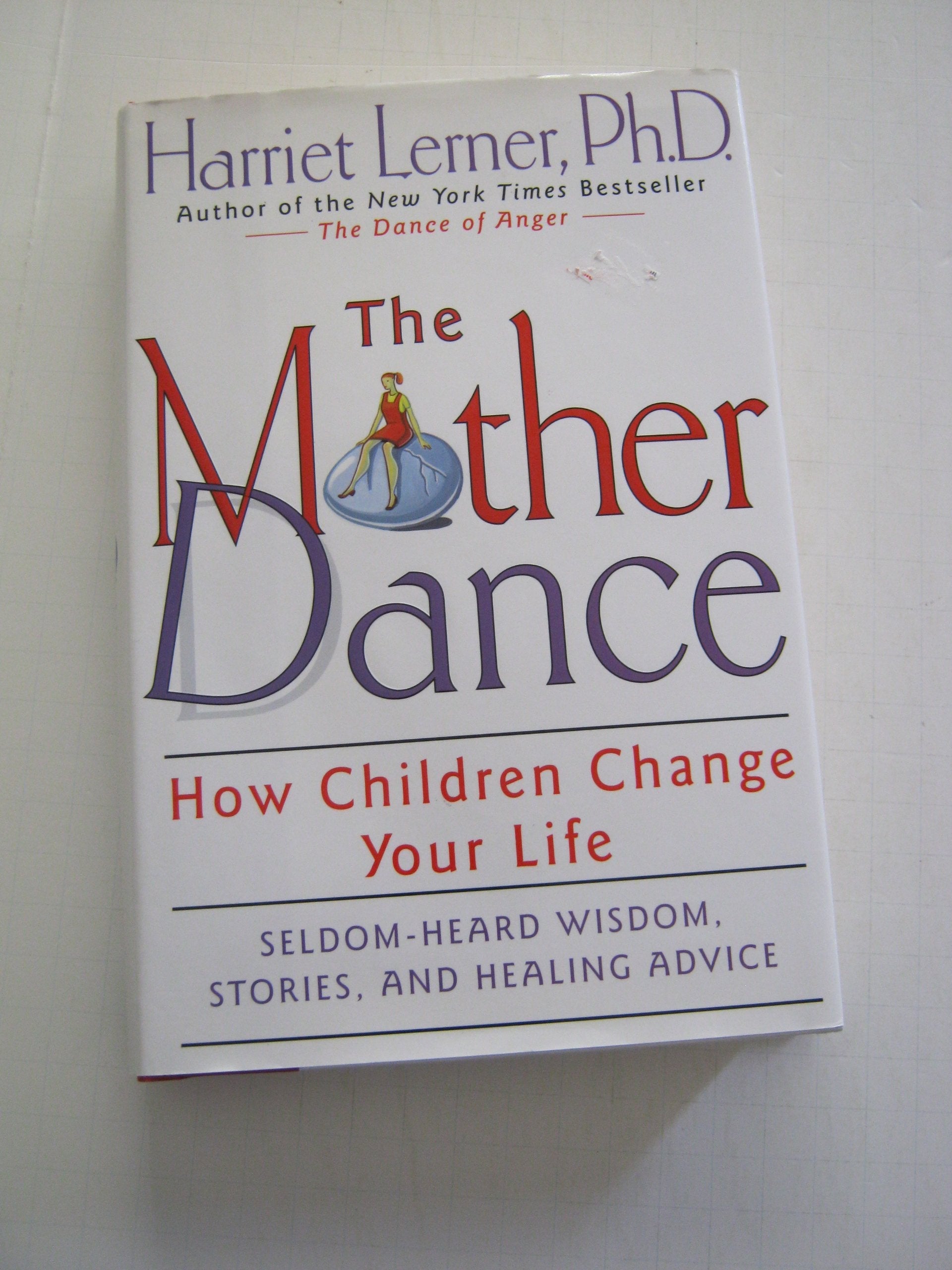 The Mother Dance: How Children Change Your Life used book depot