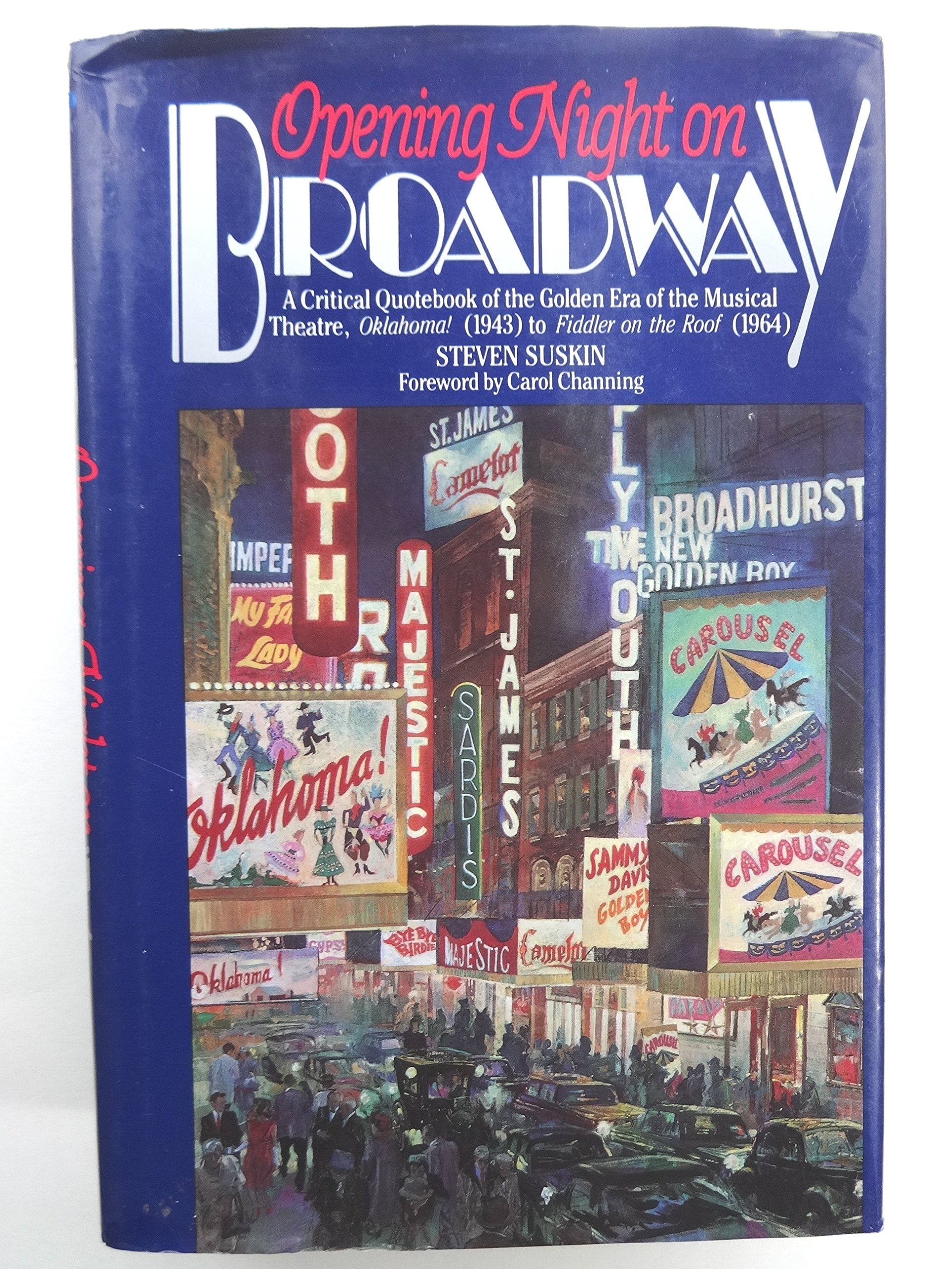 Opening Night on Broadway: A Critical Quotebook of the Golden Era of the Musical Theatre, Oklahoma! used book depot