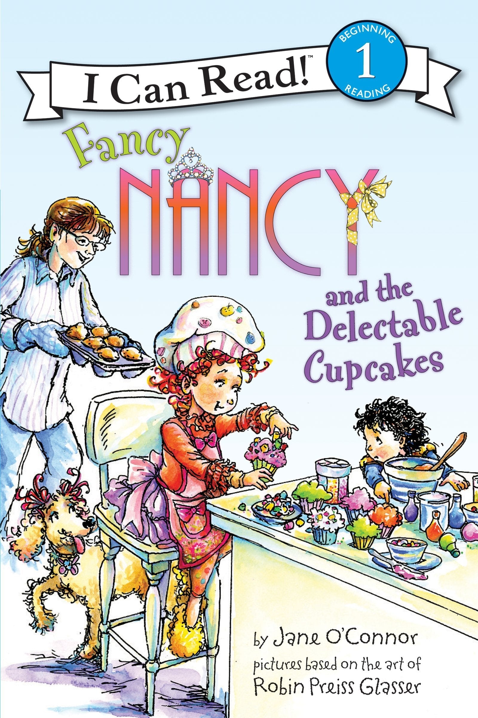 Fancy Nancy and the Delectable Cupcakes (I Can Read Level 1) used book depot