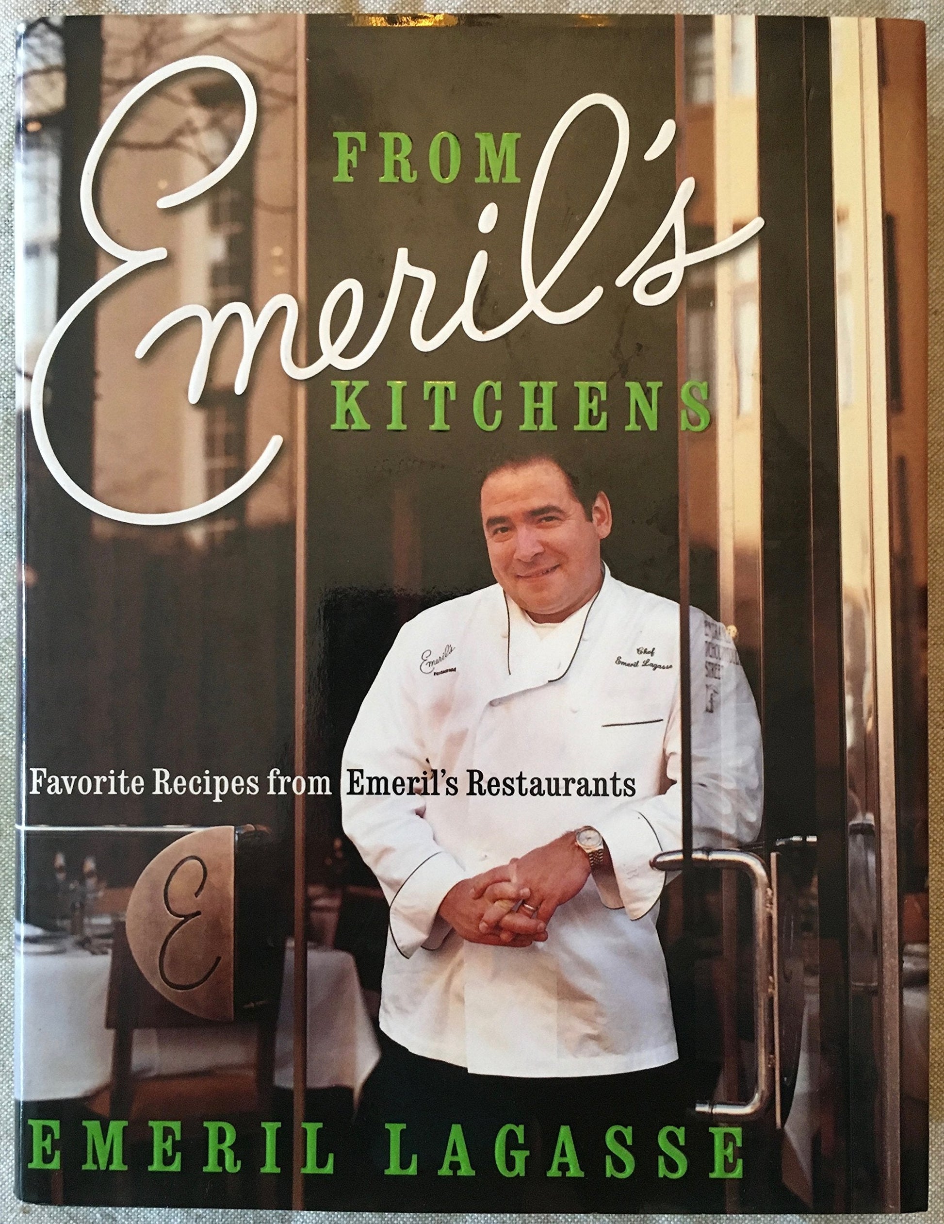 From Emeril's Kitchens: Favorite Recipes from Emeril's Restaurants used book depot