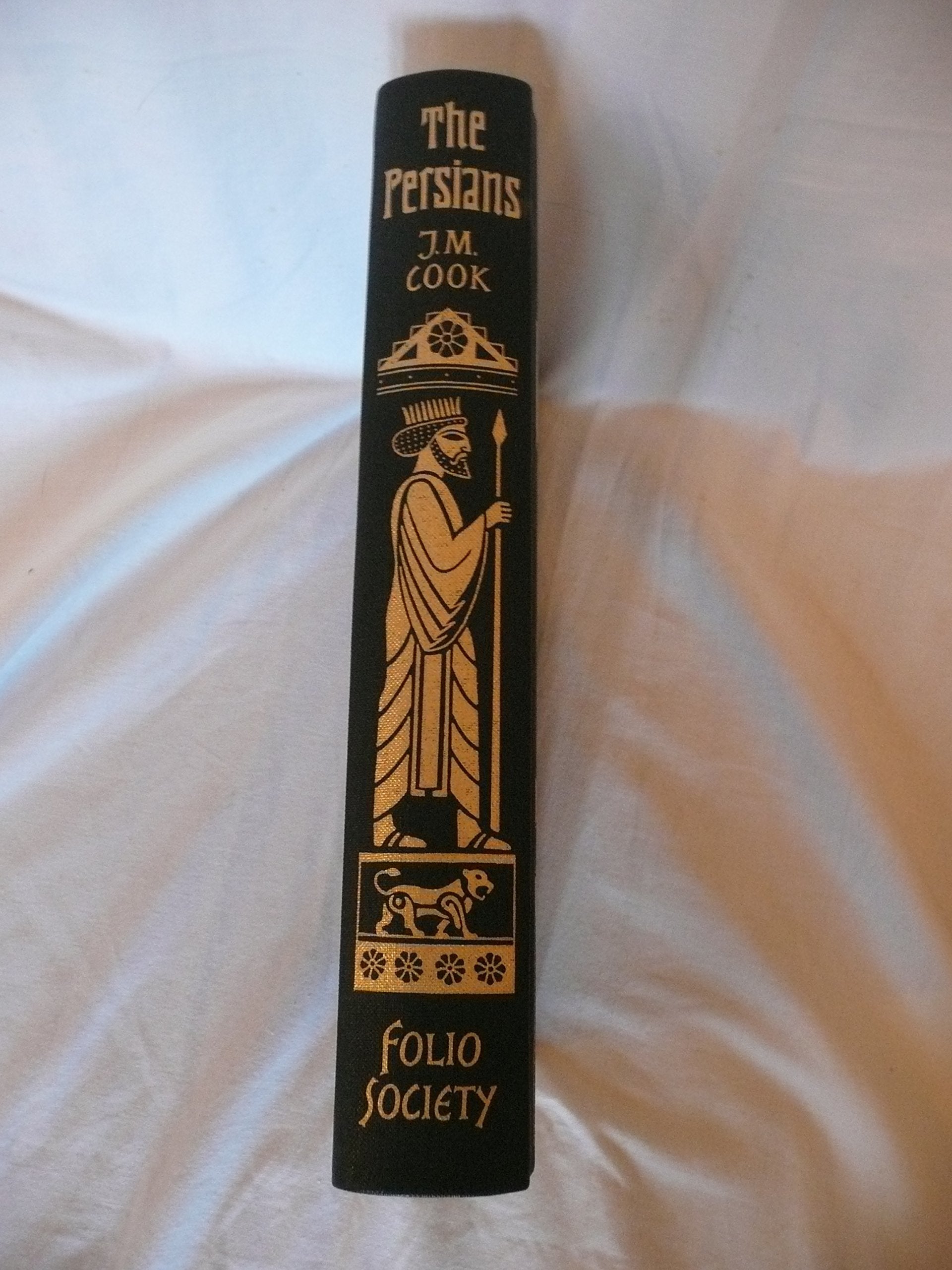 Empires of the Ancient Near East: the Babylonians, the Hittites, the Egyptians, the Persians