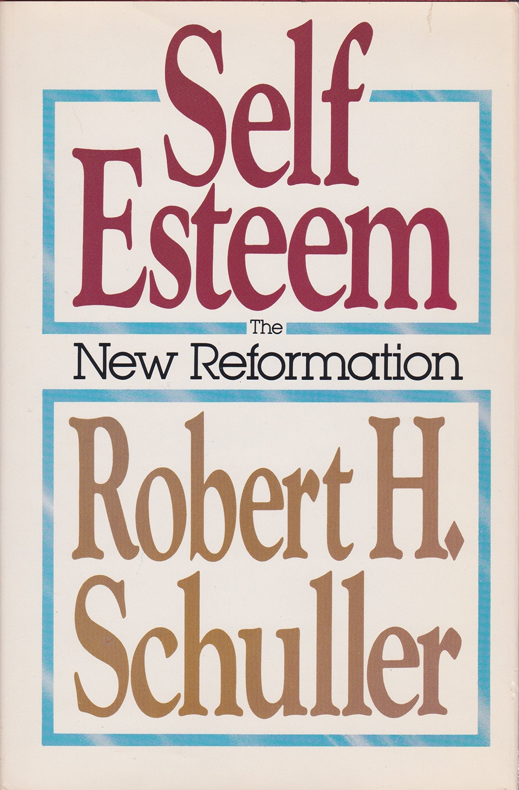 Self Esteem - The New Reformation used book depot