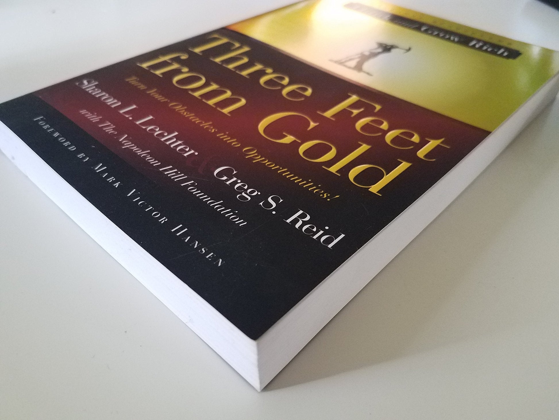 Three Feet from Gold: Turn Your Obstacles in Opportunities (Think and Grow Rich) used book depot