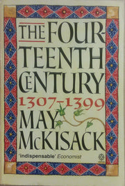 The Fourteenth Century, 1307-1399 (Oxford History of England)