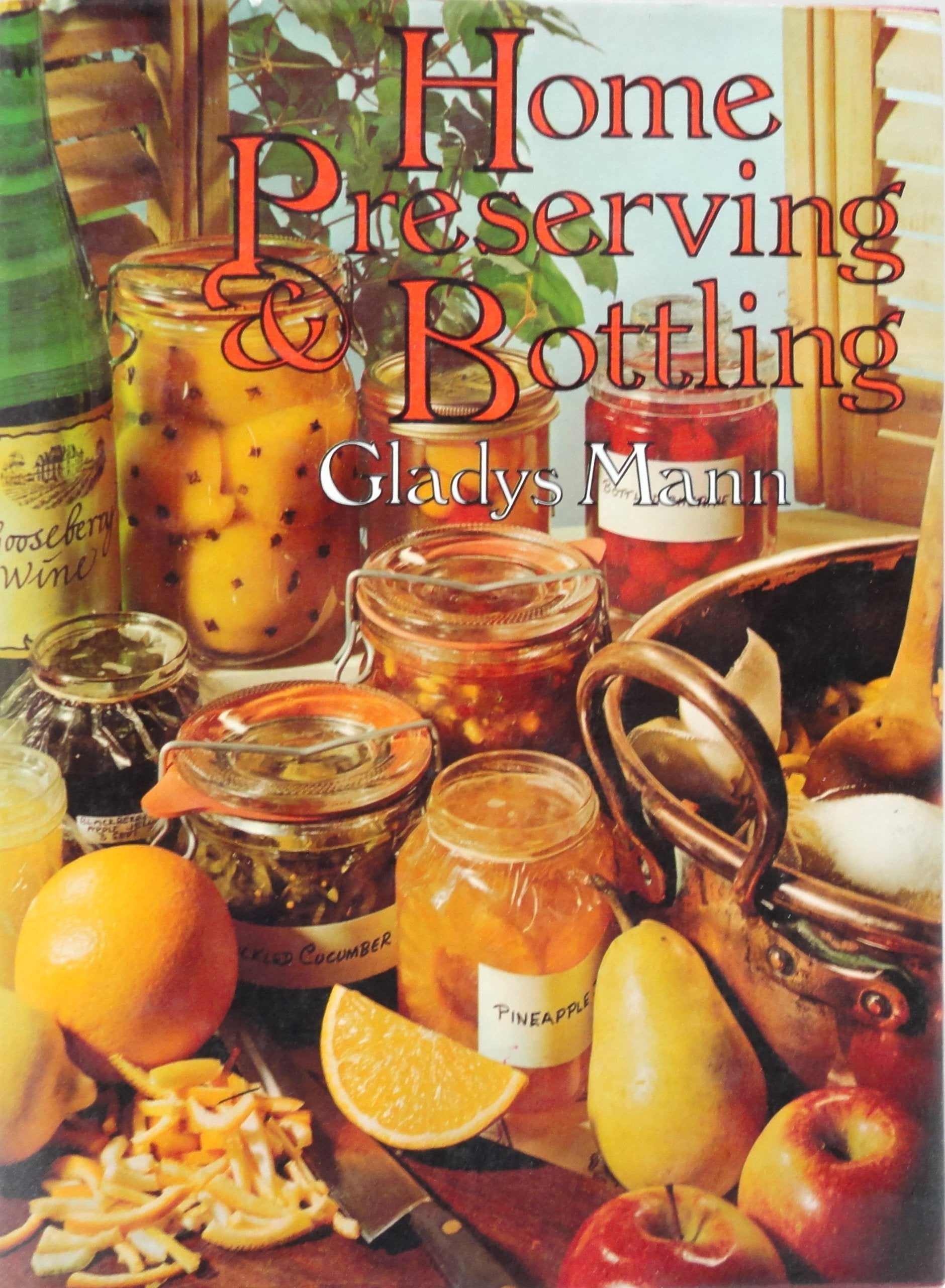 Home Preserving and Bottling (Leisure Plan S.)