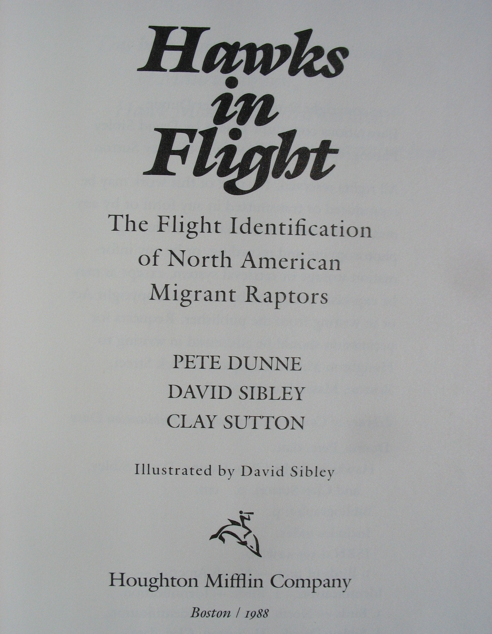 Hawks in Flight: A Guide to the Identification of Migrant Raptors