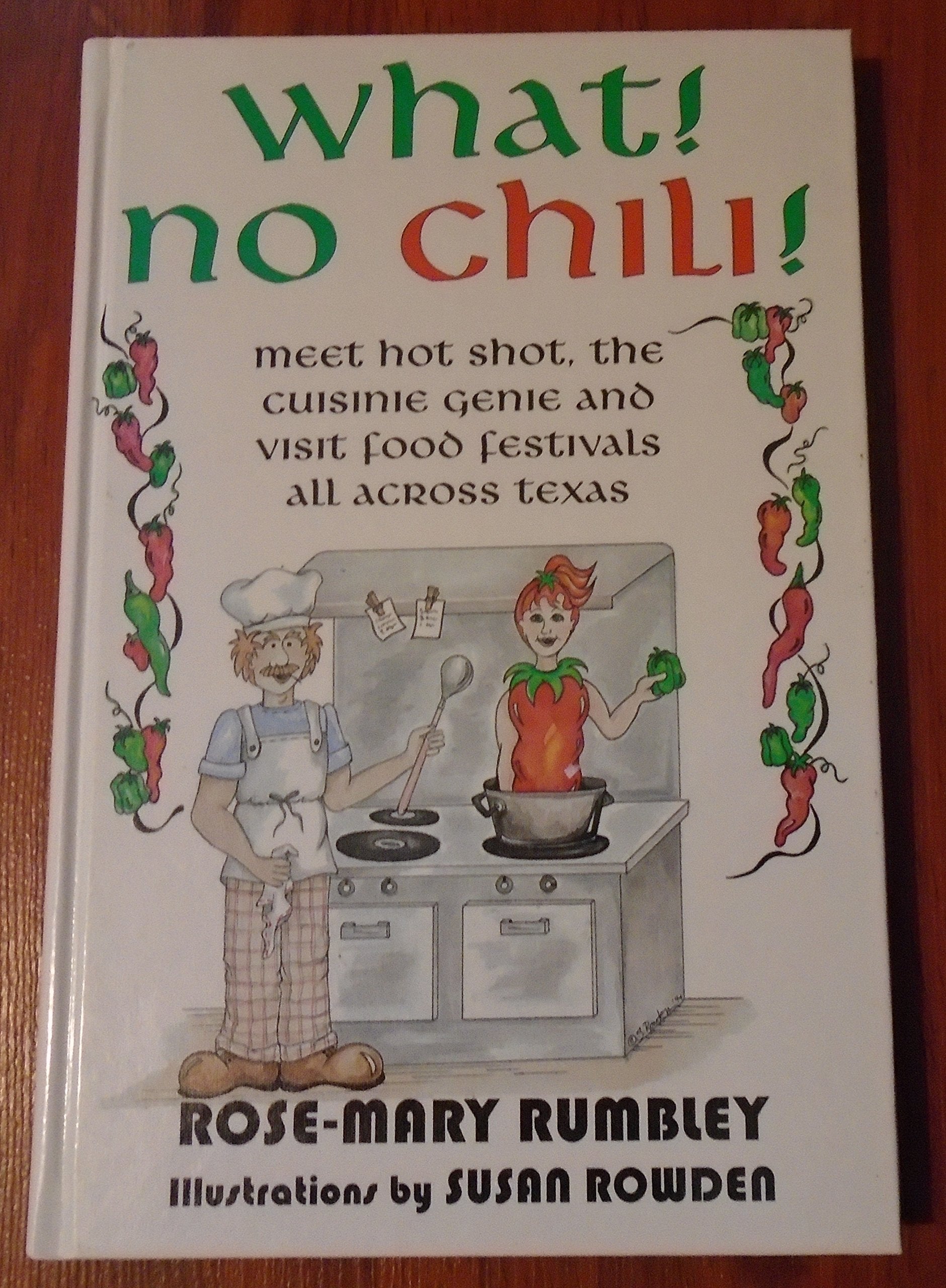 What? No Chili: Meet Hot Shot and Visit Food Festivals over Texas used book depot