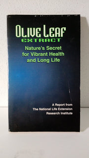 Olive Leaf Extract: Nature's Secret for Vibrant Health and Long Life used book depot