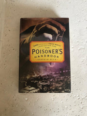 The Poisoner's Handbook: Murder and the Birth of Forensic Medicine in Jazz Age New York used book depot