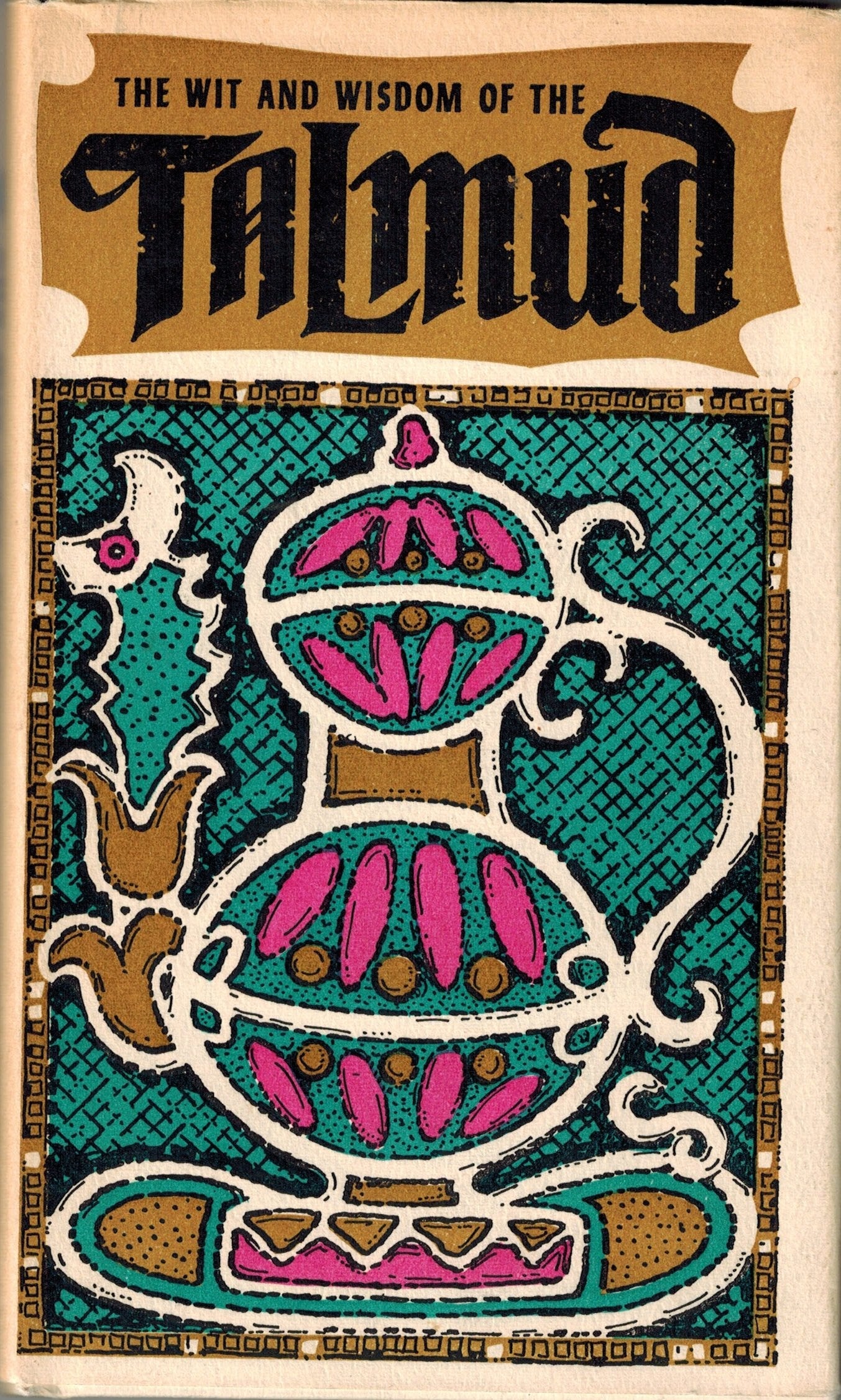 The Wit and Wisdom of the Talmud used book depot