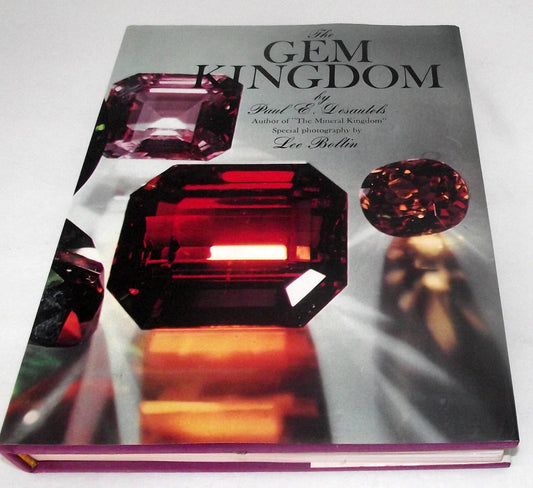 The Gem Kingdom [Hardcover] Paul E Desautels and Lee Boltin