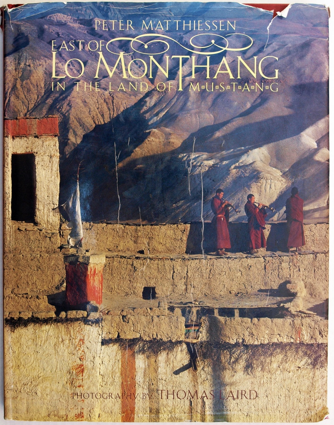 East of Lo Monthang: In the Land of Mustang used book depot