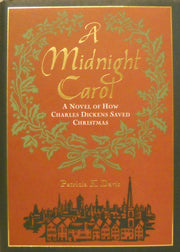 A Midnight Carol: A Novel of How Charles Dickens Saved Christmas used book depot