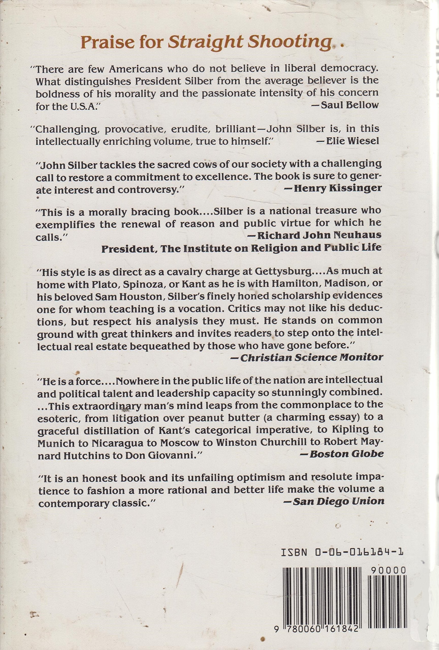 Straight Shooting: What's Wrong With America and How to Fix It used book depot