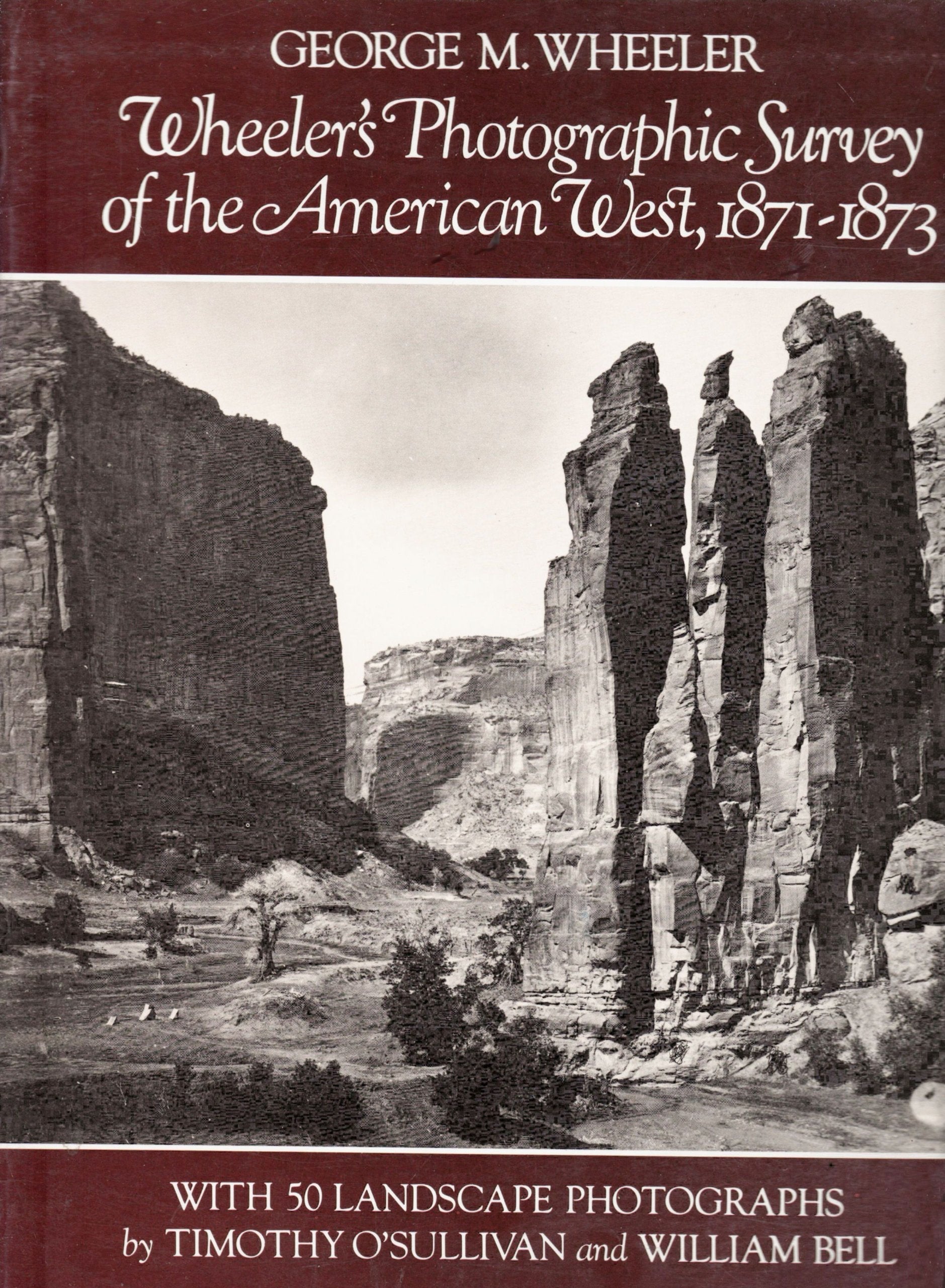 Wheeler's Photographic Survey of the American West, 1871-1873 used book depot