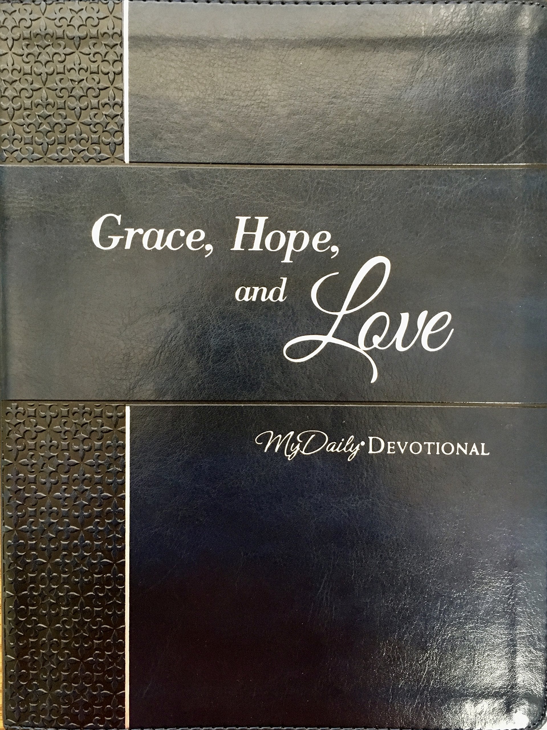 Grace, Hope, and Love: My Daily Devotional used book depot